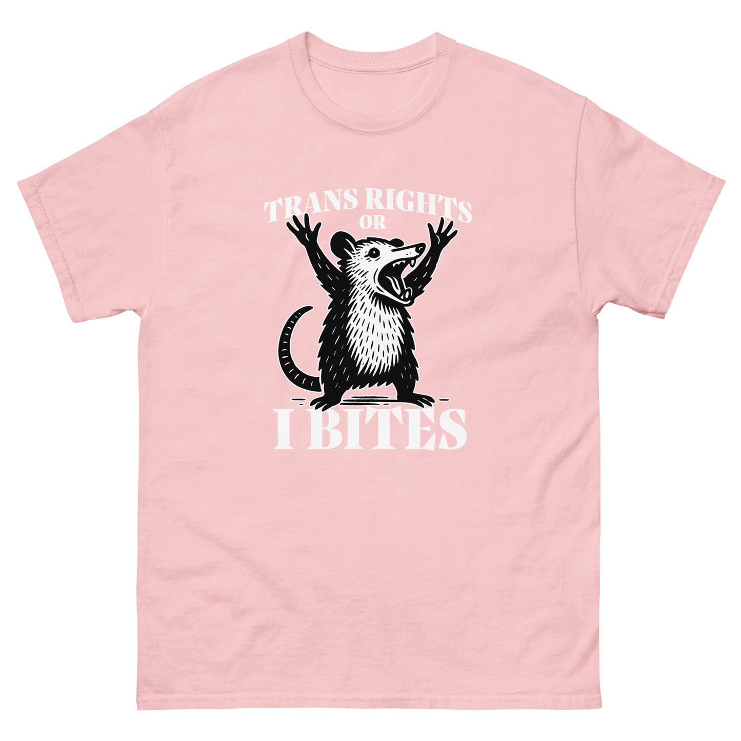 Light pink unisex classic t-shirt featuring opossum illustration with bold typography reading “Trans Rights Or I Bites,” progressive graphic t-shirt by Blue Wave USA.