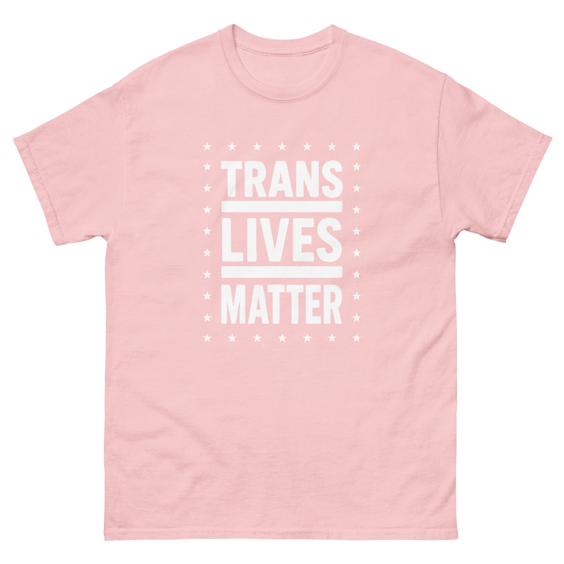 Light pink unisex classic t-shirt featuring bold stacked typography reading “Trans Lives Matter,” progressive trans rights apparel by Blue Wave USA.