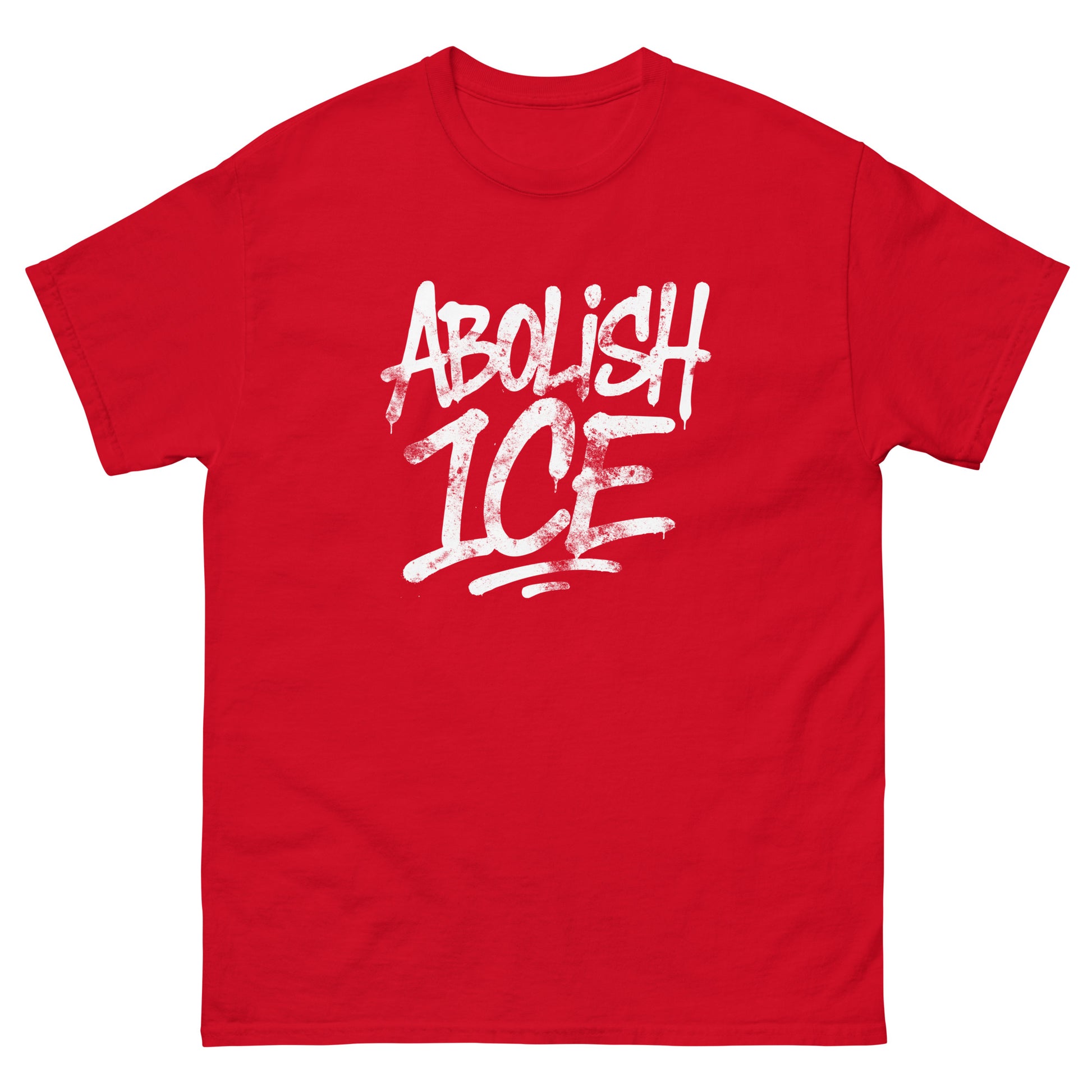 Unisex classic t-shirt with bold brush-style typography in white, centered graphic layout, printed message “ABOLISH ICE,” bright red cotton fabric, activist graphic tee from Blue Wave USA.