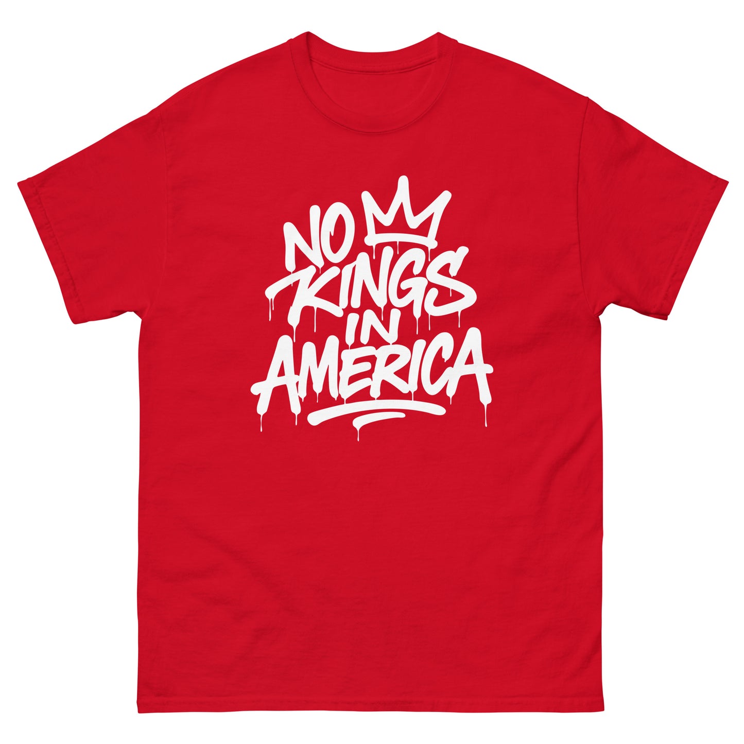 Red unisex classic t-shirt featuring graffiti crown artwork with the phrase “NO KINGS IN AMERICA” in bold white text.