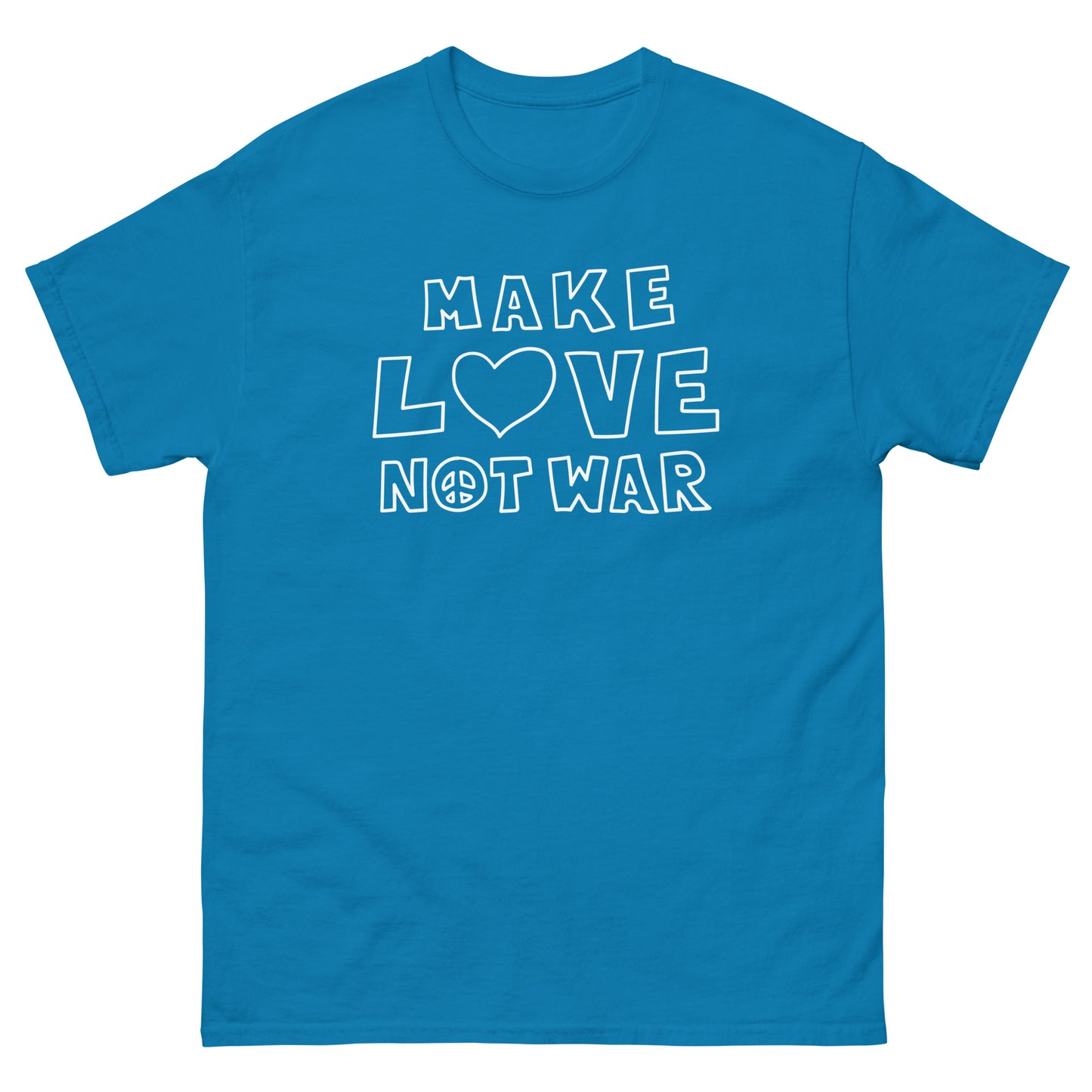 Teal blue unisex classic t-shirt from Blue Wave USA featuring outlined white lettering reading “MAKE LOVE NOT WAR” with heart symbol accent in modern minimalist anti-war graphic style.