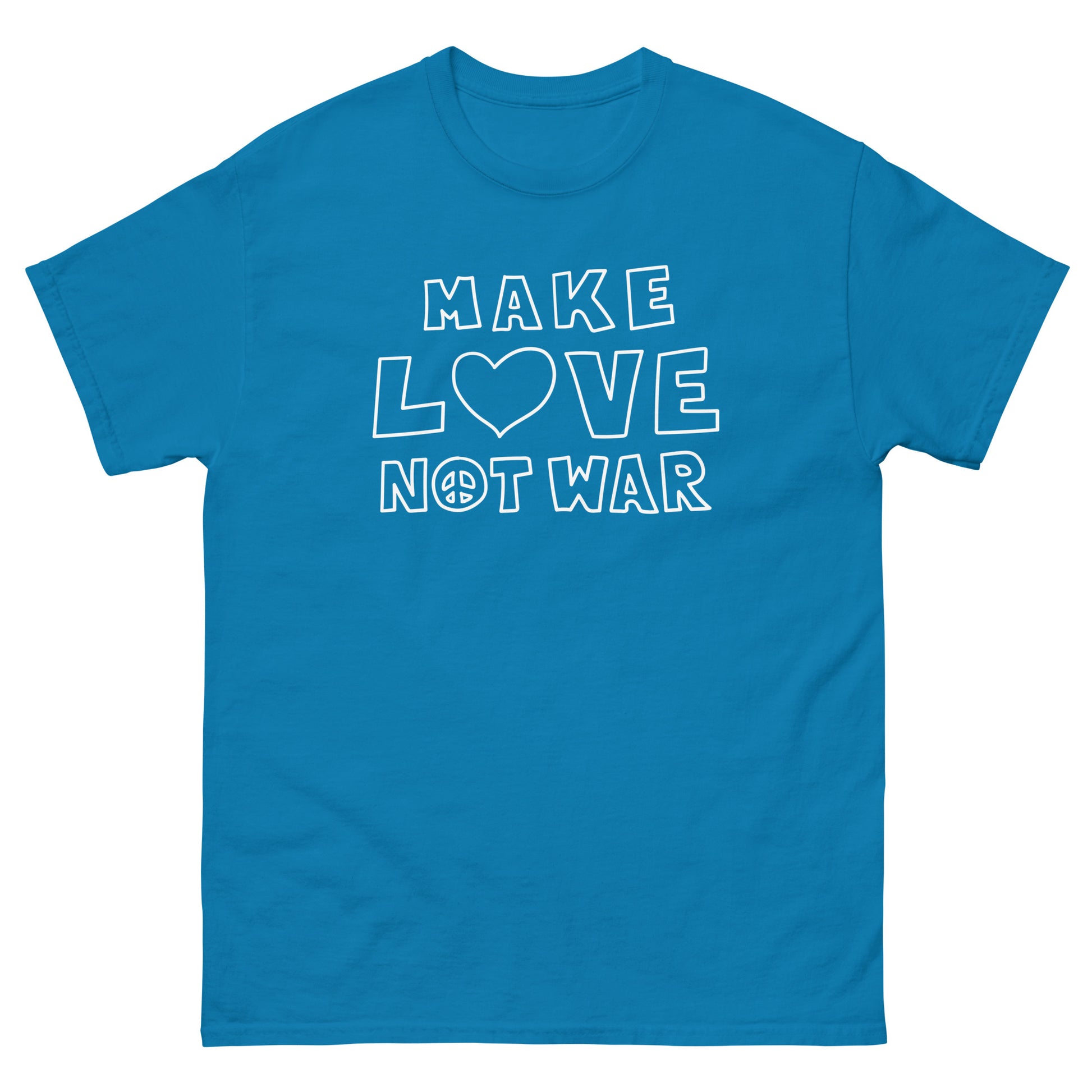 Teal blue unisex classic t-shirt from Blue Wave USA featuring outlined white lettering reading “MAKE LOVE NOT WAR” with heart symbol accent in modern minimalist anti-war graphic style.