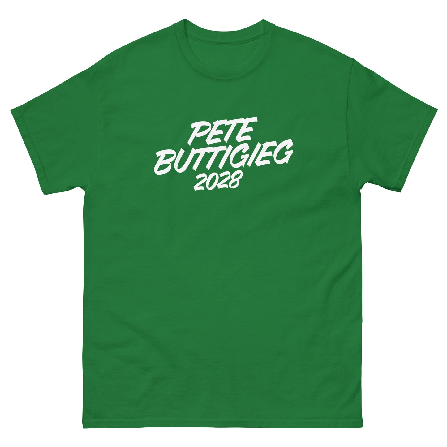 Green unisex classic tee featuring centered “PETE BUTTIGIEG 2028” text in clean, campaign-style script.