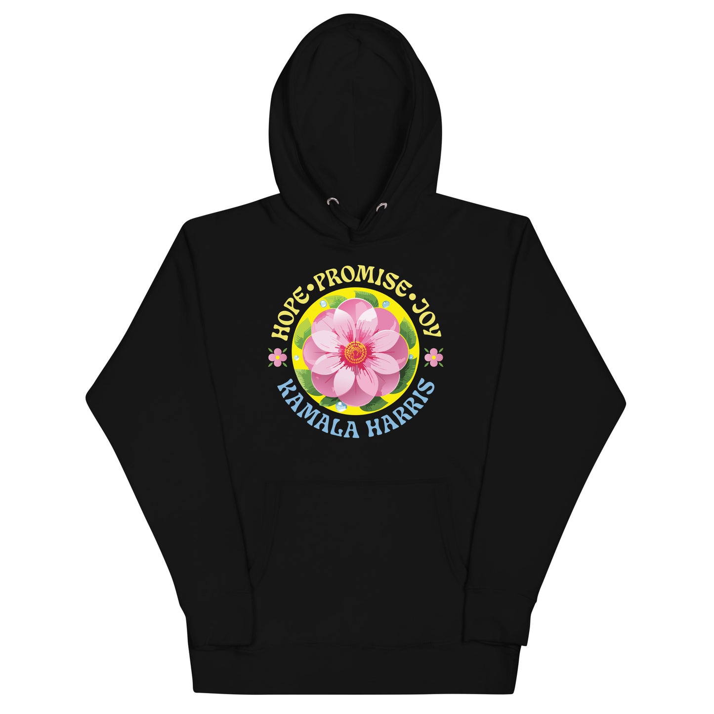 Hope Promise Joy Kamala Harris Unisex Hoodie