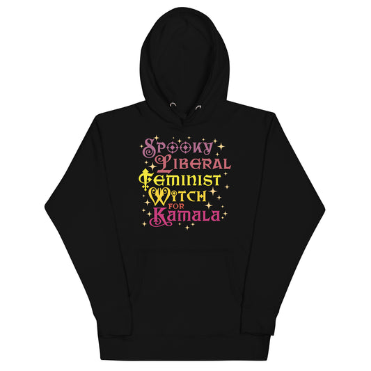 Spooky Liberal Feminist Witch For Kamala Harris Feminist Halloween Unisex Hoodie