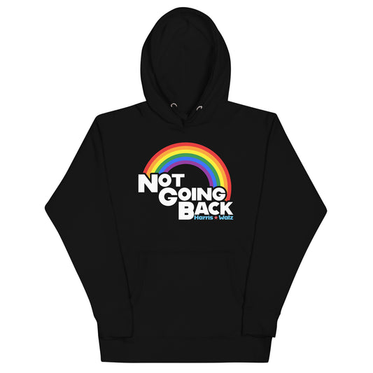 Not Going Back Kamala Harris Tim Walz For LGBTQ+ Unisex Hoodie