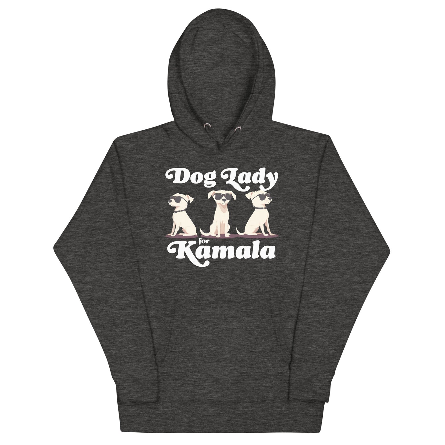 Dog Lady For Kamala Harris Unisex Hoodie