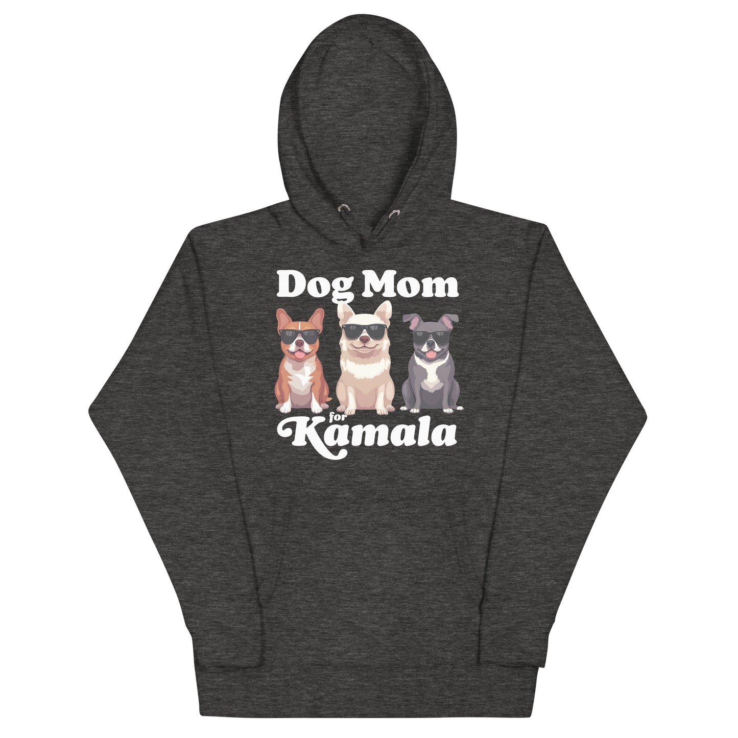 Dog Mom For Kamala Harris Unisex Hoodie