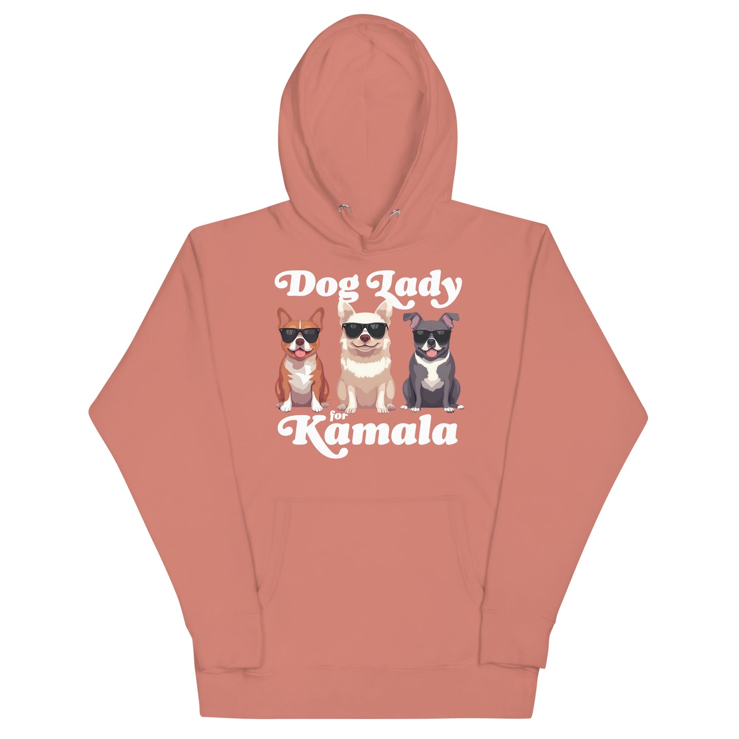 Dog Lady For Kamala Harris Unisex Hoodie