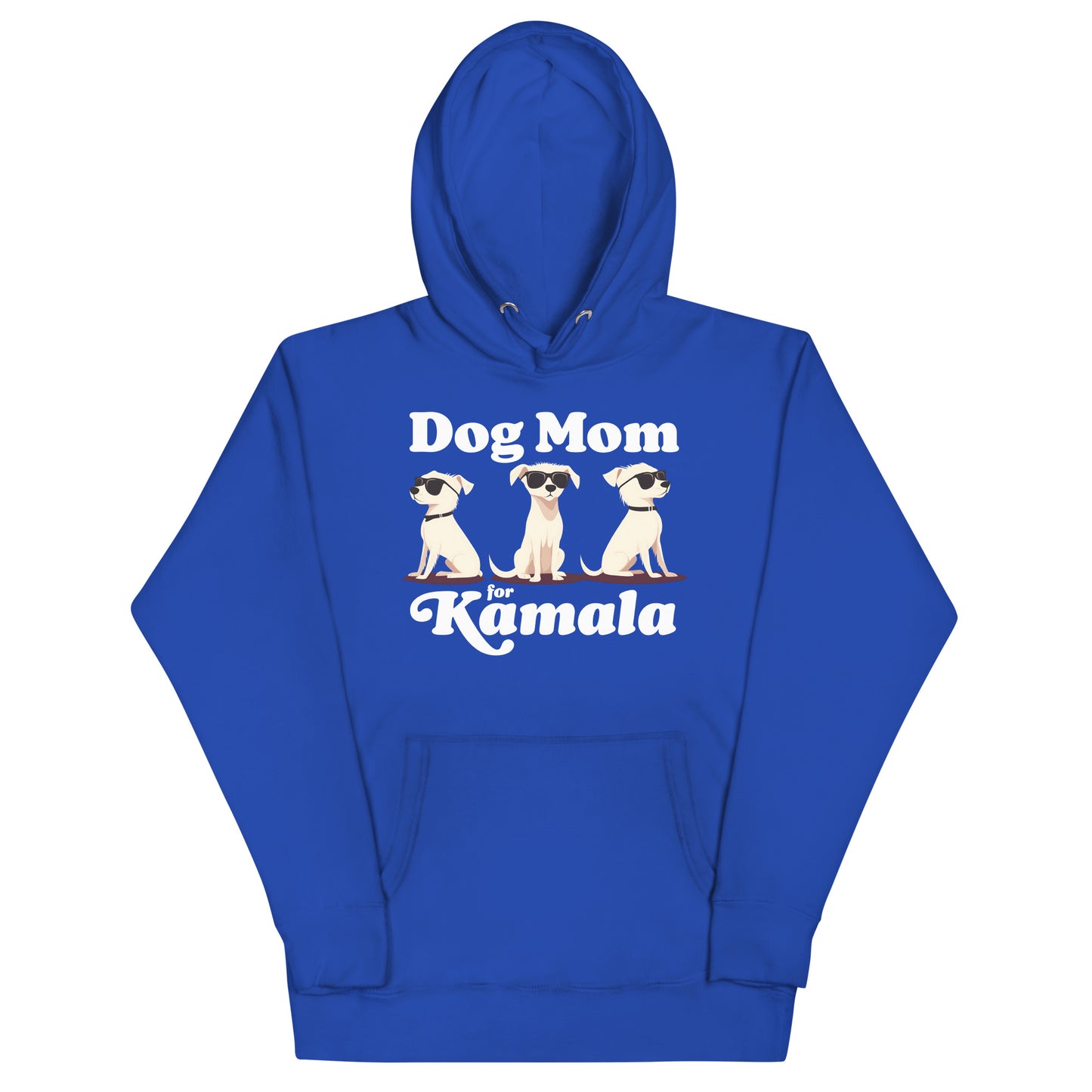 Dog Mom For Kamala Harris Unisex Hoodie