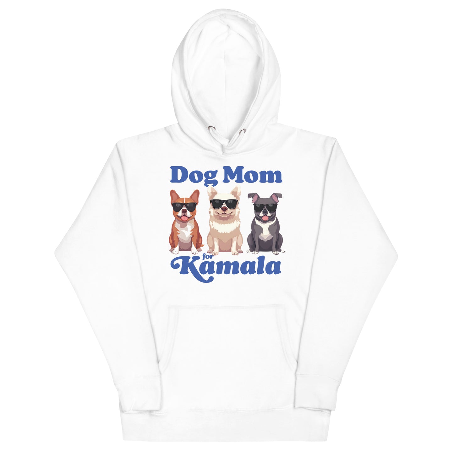 Dog Mom For Kamala Harris Unisex Hoodie