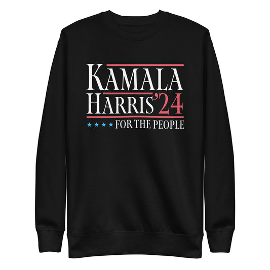 Kamala Harris For The People Kamala Harris 2024 Unisex Premium Sweatshirt