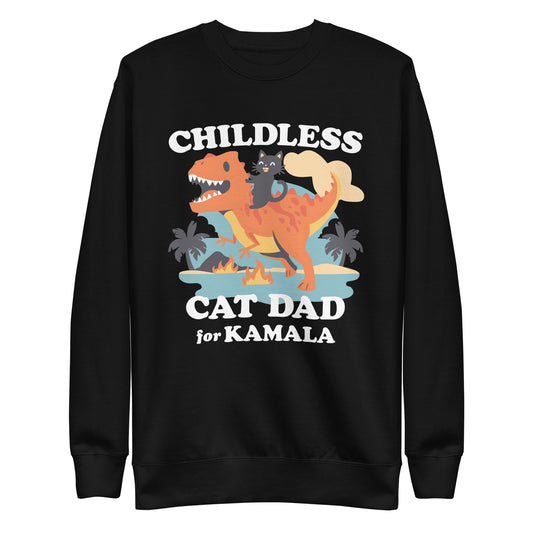 Childless Cat Dad For Kamala Unisex Premium Sweatshirt