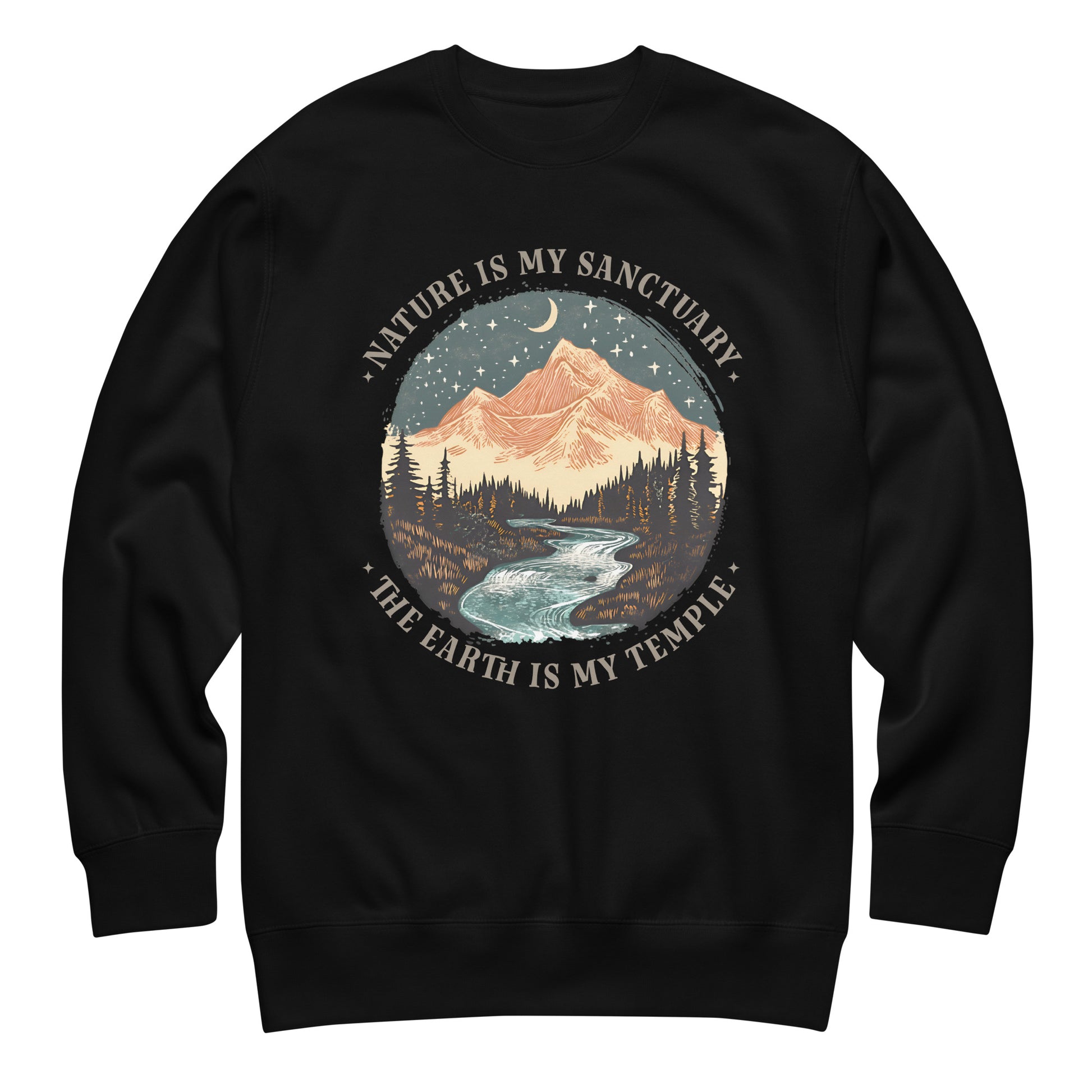 Unisex black premium sweatshirt featuring mountain landscape with river, trees, and “Nature Is My Sanctuary — The Earth Is My Temple” text, outdoor-inspired nature design.