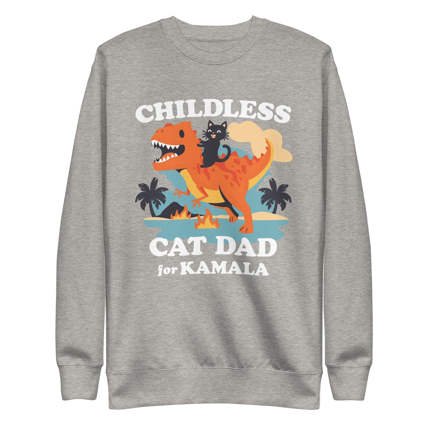 Childless Cat Dad For Kamala Unisex Premium Sweatshirt