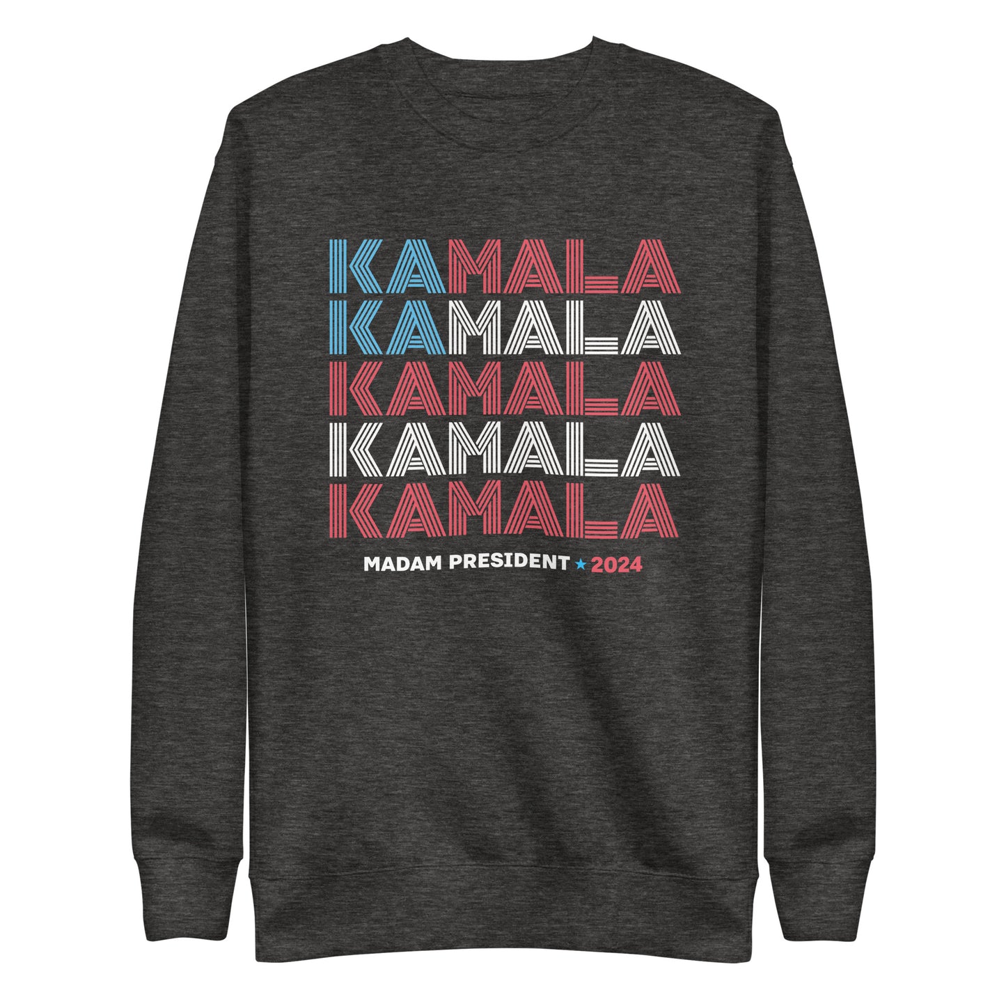 American Flag KAMALA Harris Madam President 2024 Unisex Premium Sweatshirt