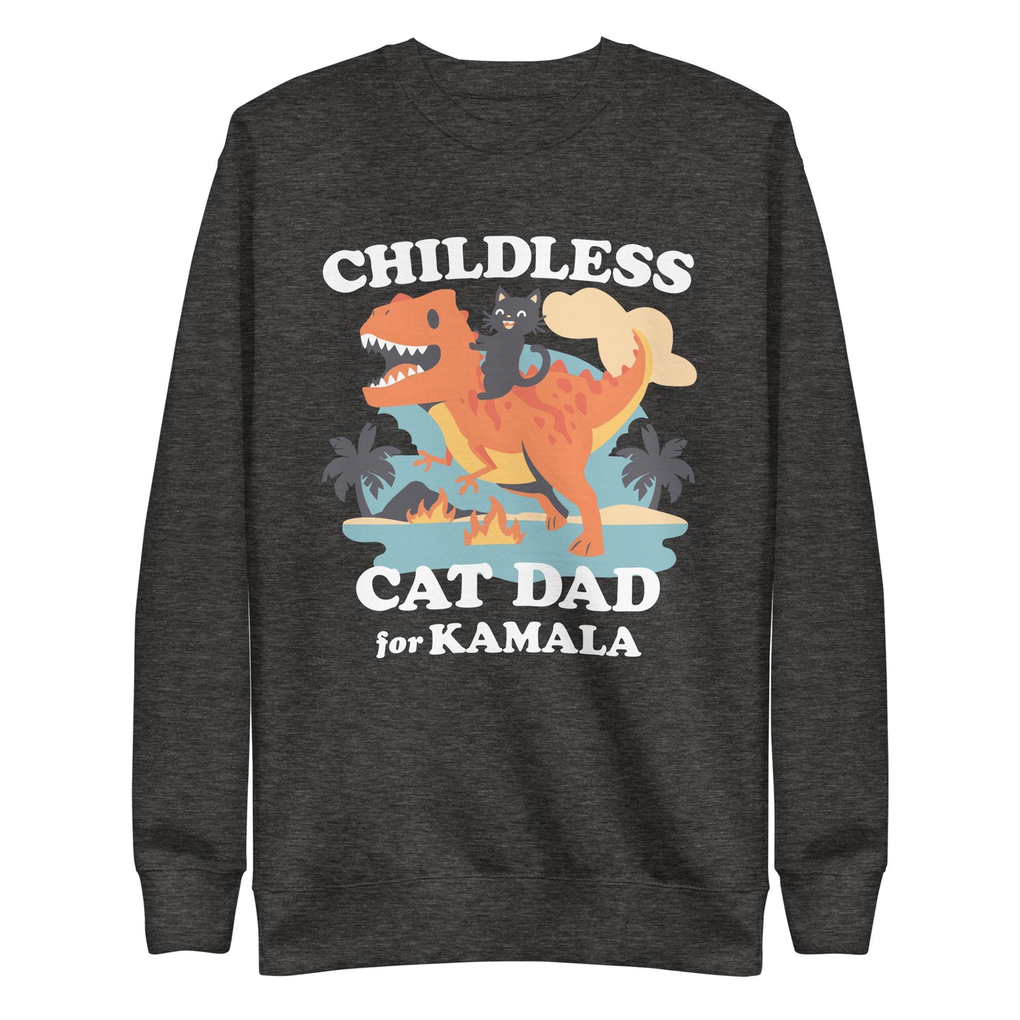 Childless Cat Dad For Kamala Unisex Premium Sweatshirt