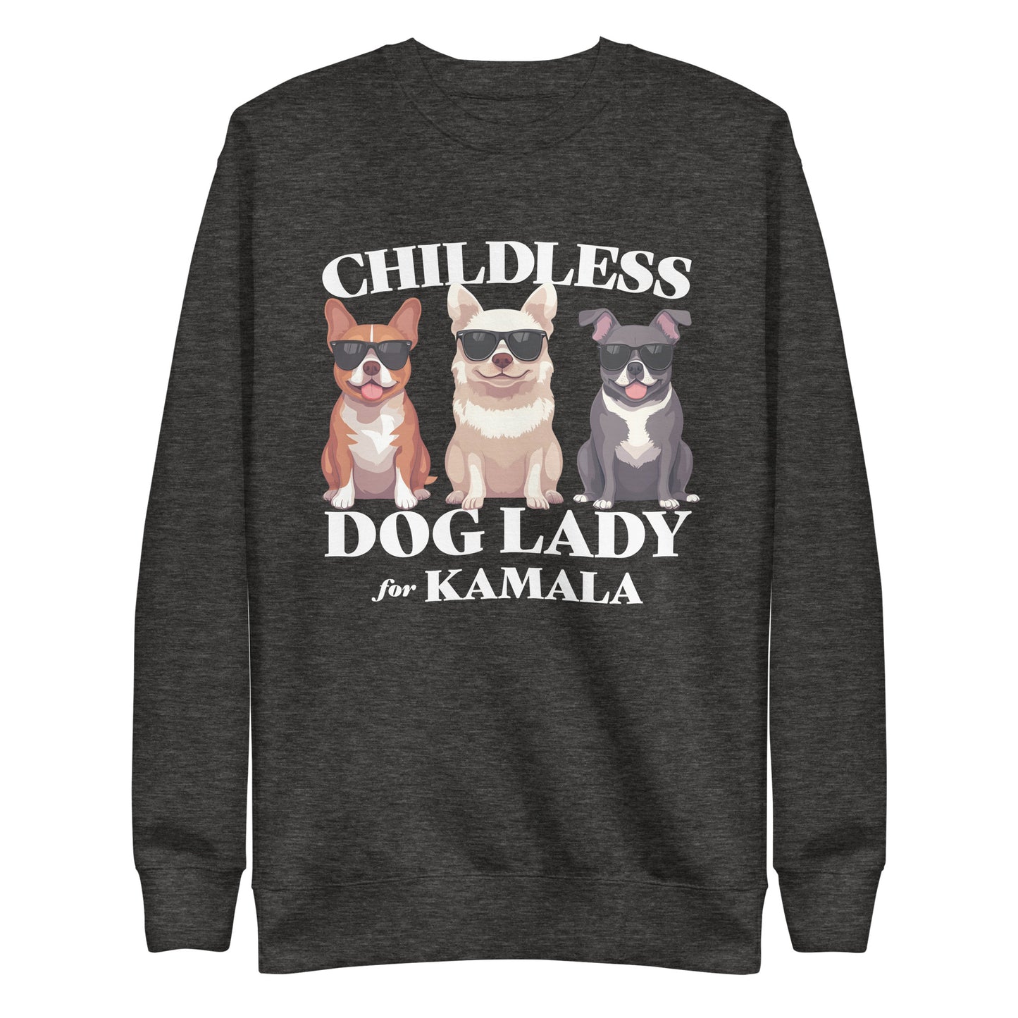 Childless Dog Lady For Kamala  Unisex Premium Sweatshirt