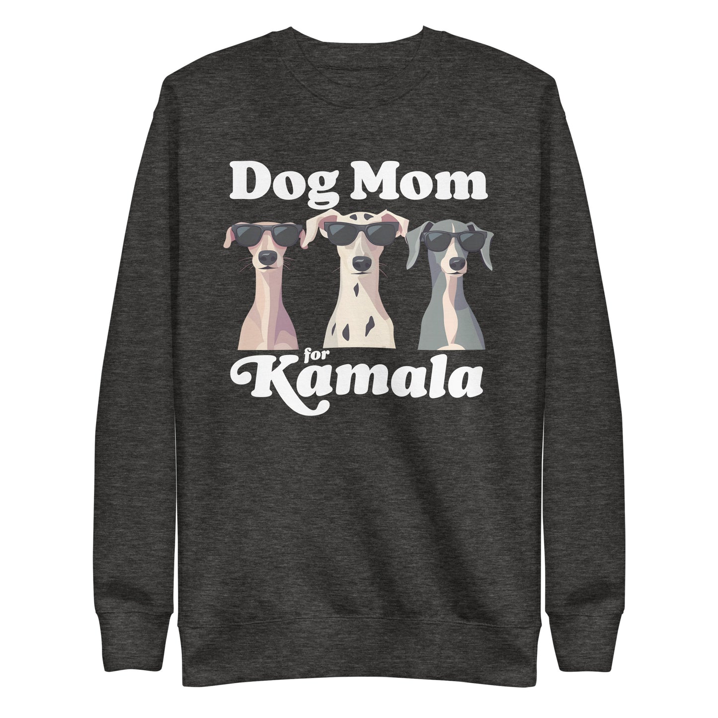 Dog Mom For Kamala Harris Unisex Premium Sweatshirt