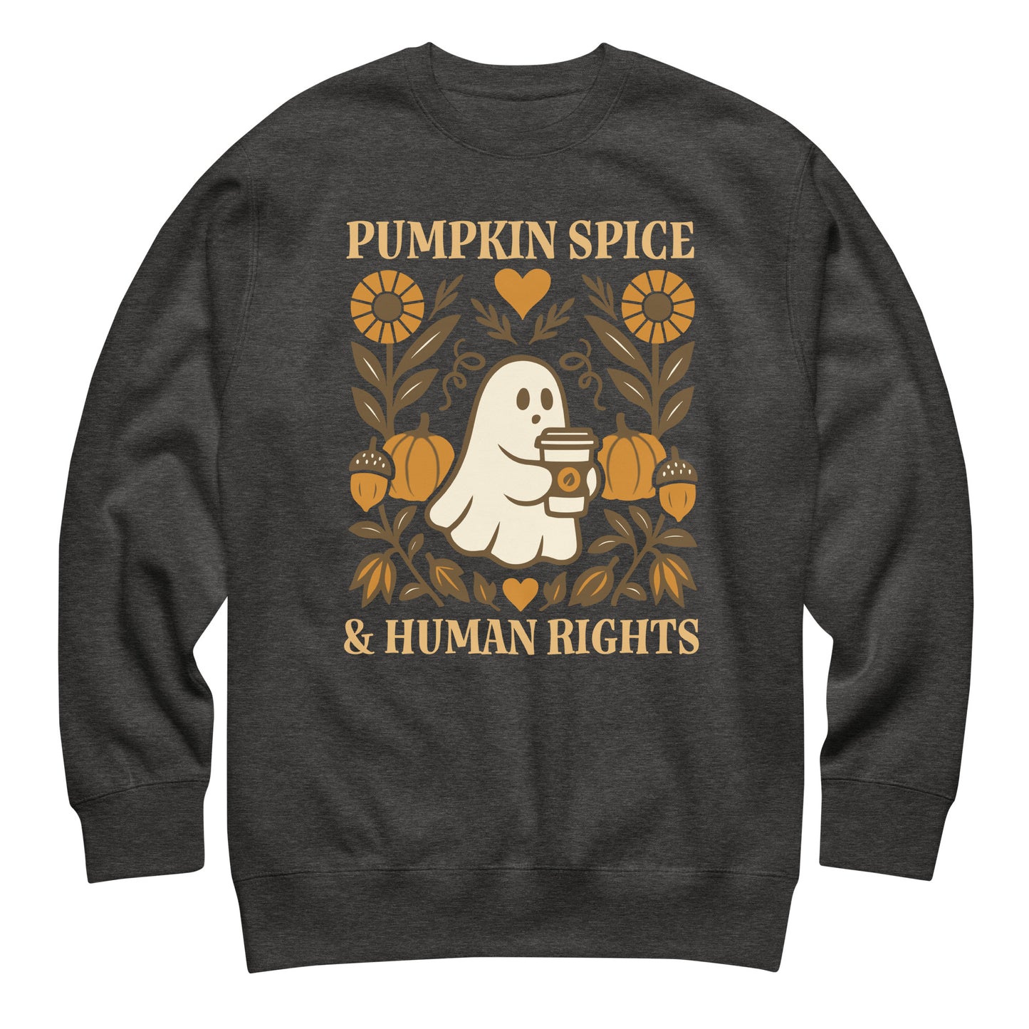 Heather gray “Pumpkin Spice & Human Rights” sweatshirt, feminist ghost holding latte design with autumn florals.