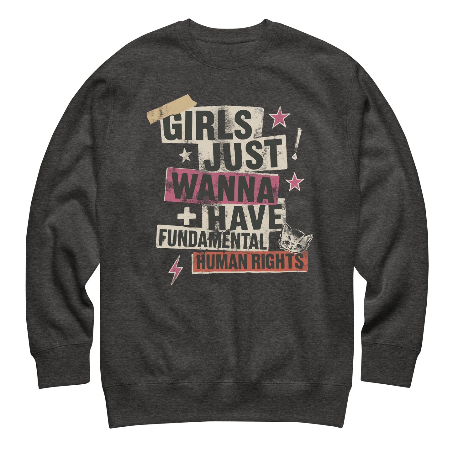 Heather gray sweatshirt with bold collage print “Girls Just Wanna Have Fundamental Human Rights.” Grunge-style feminist message piece by Blue Wave USA.