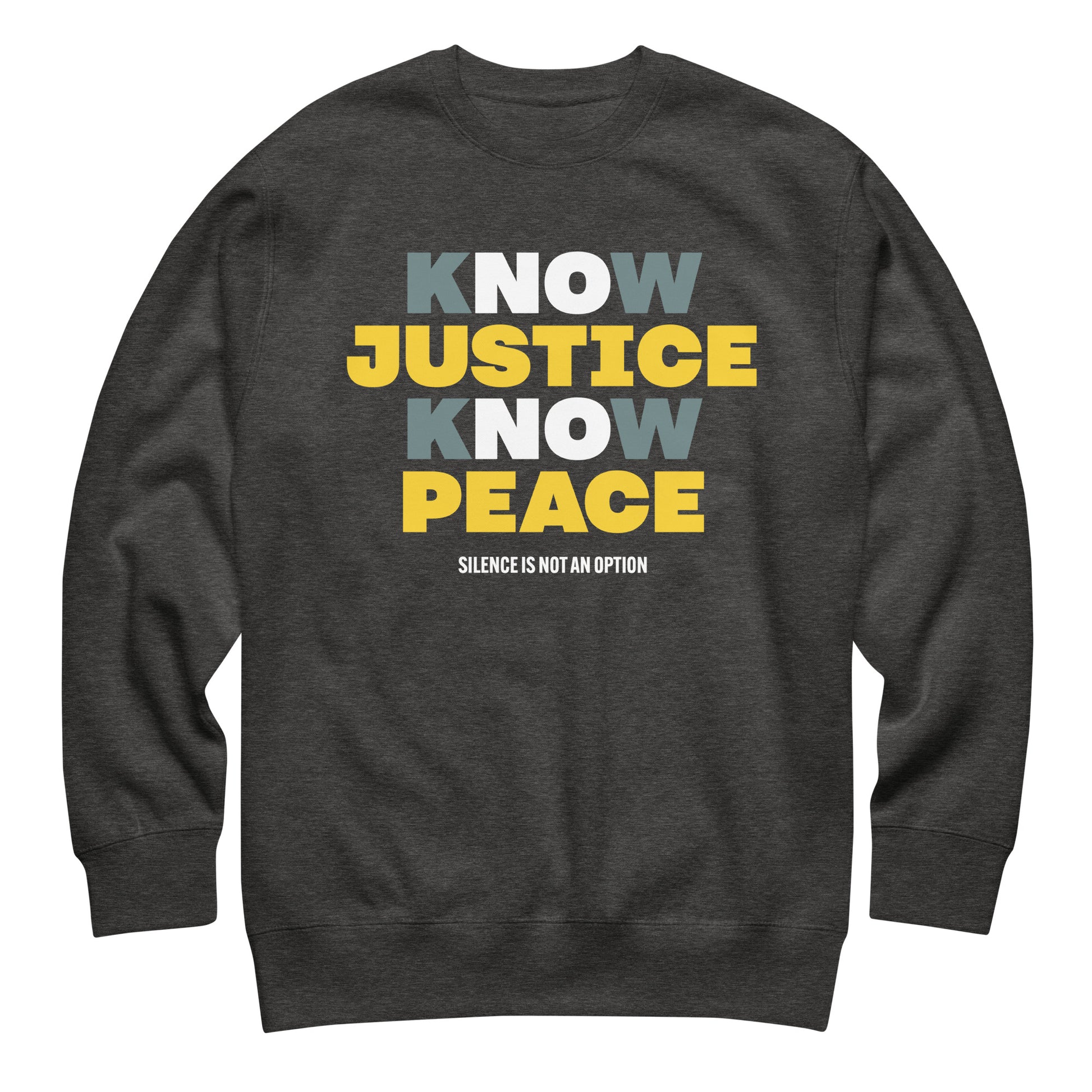 Heather gray Know Justice Know Peace sweatshirt with muted yellow and white text — soft tones, strong message. A wearable protest essential from Blue Wave USA.