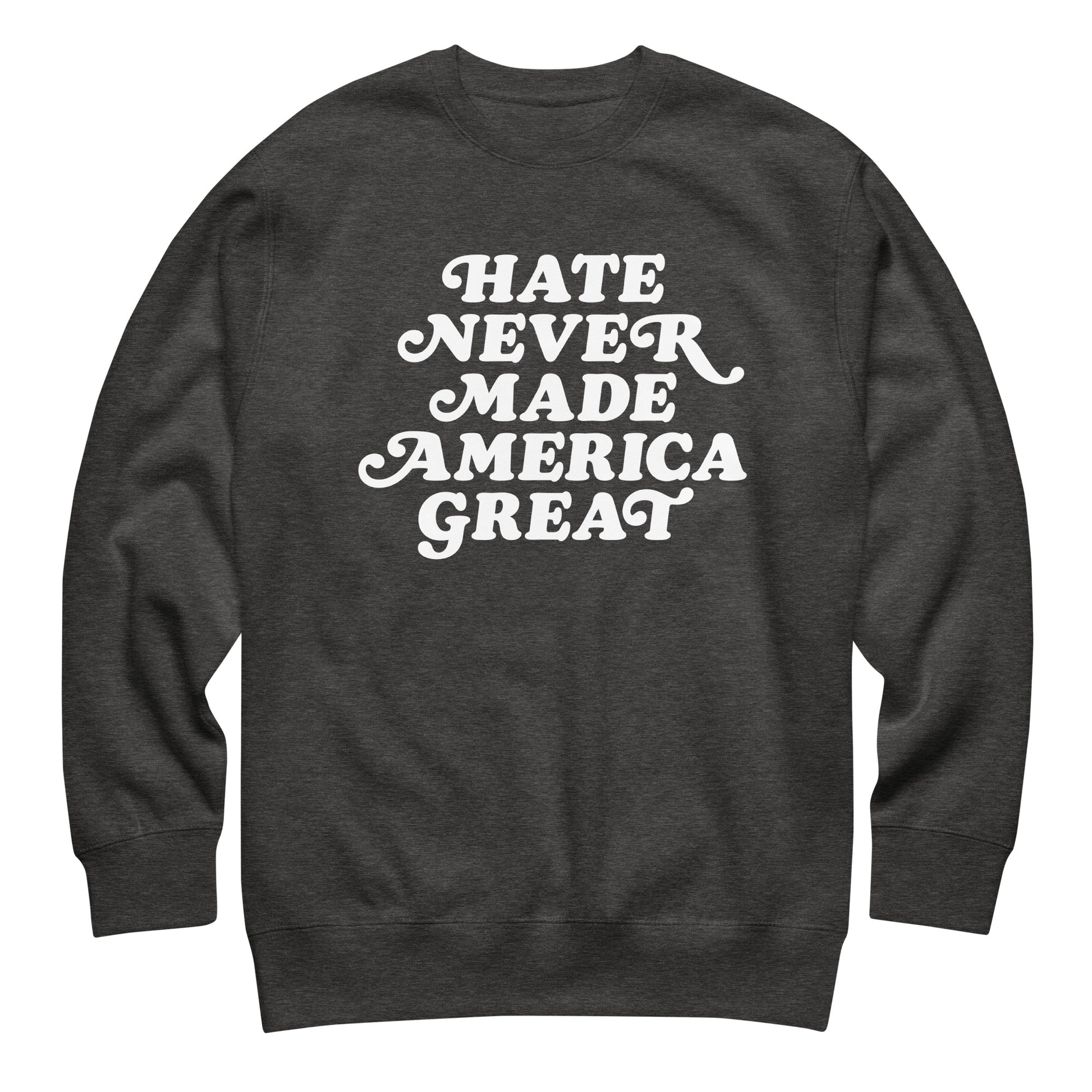 Charcoal heather gray unisex premium sweatshirt featuring retro script typography in white ink, centered progressive activist apparel from Blue Wave USA.