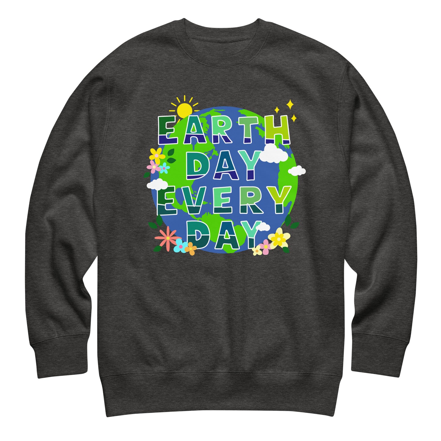 Dark heather unisex sweatshirt featuring colorful Earth illustration with floral accents and sustainability message in bold eco-friendly design.