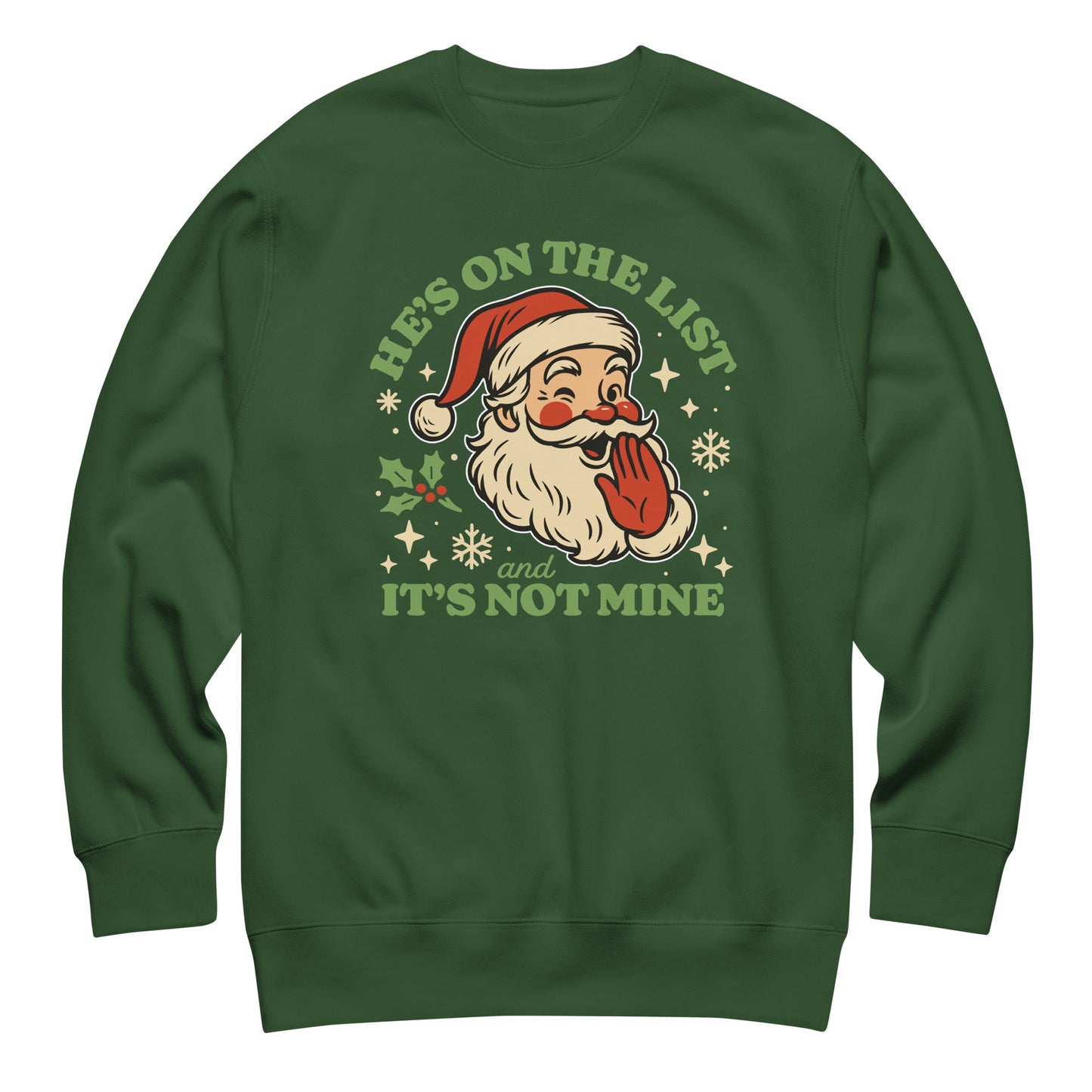 Forest green crewneck sweatshirt showing the playful vintage Santa illustration and festive lettering.