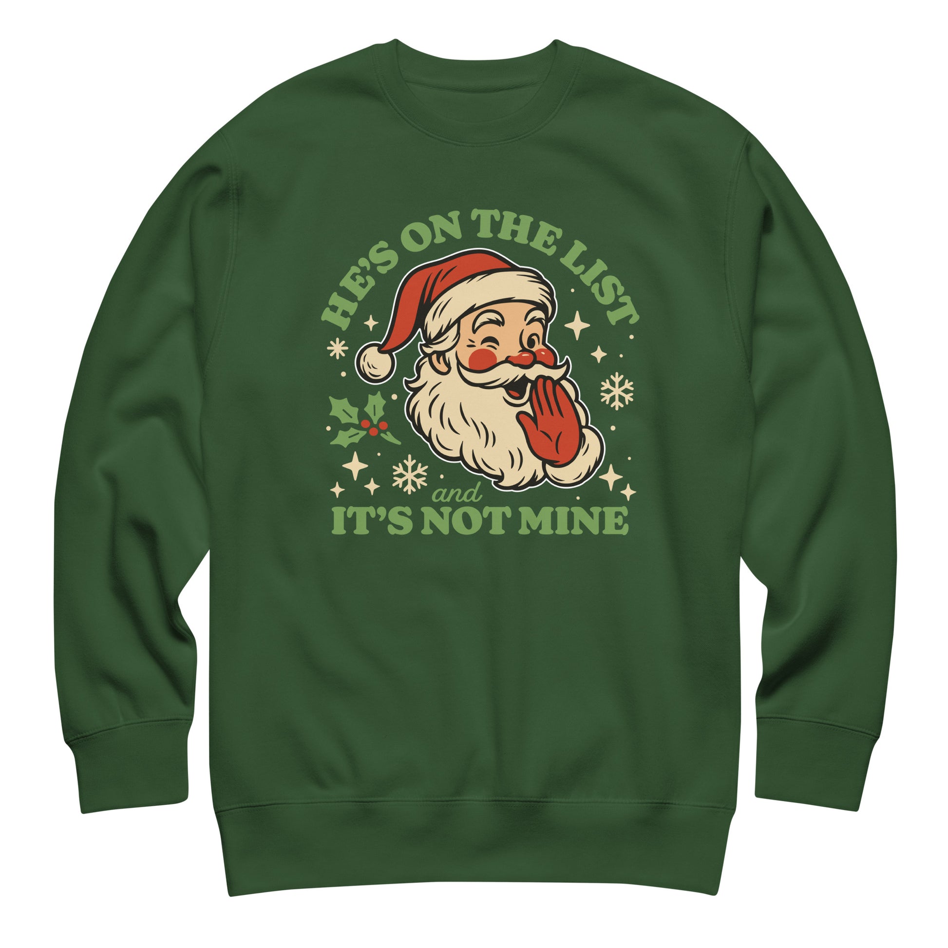 Forest green crewneck sweatshirt showing the playful vintage Santa illustration and festive lettering.