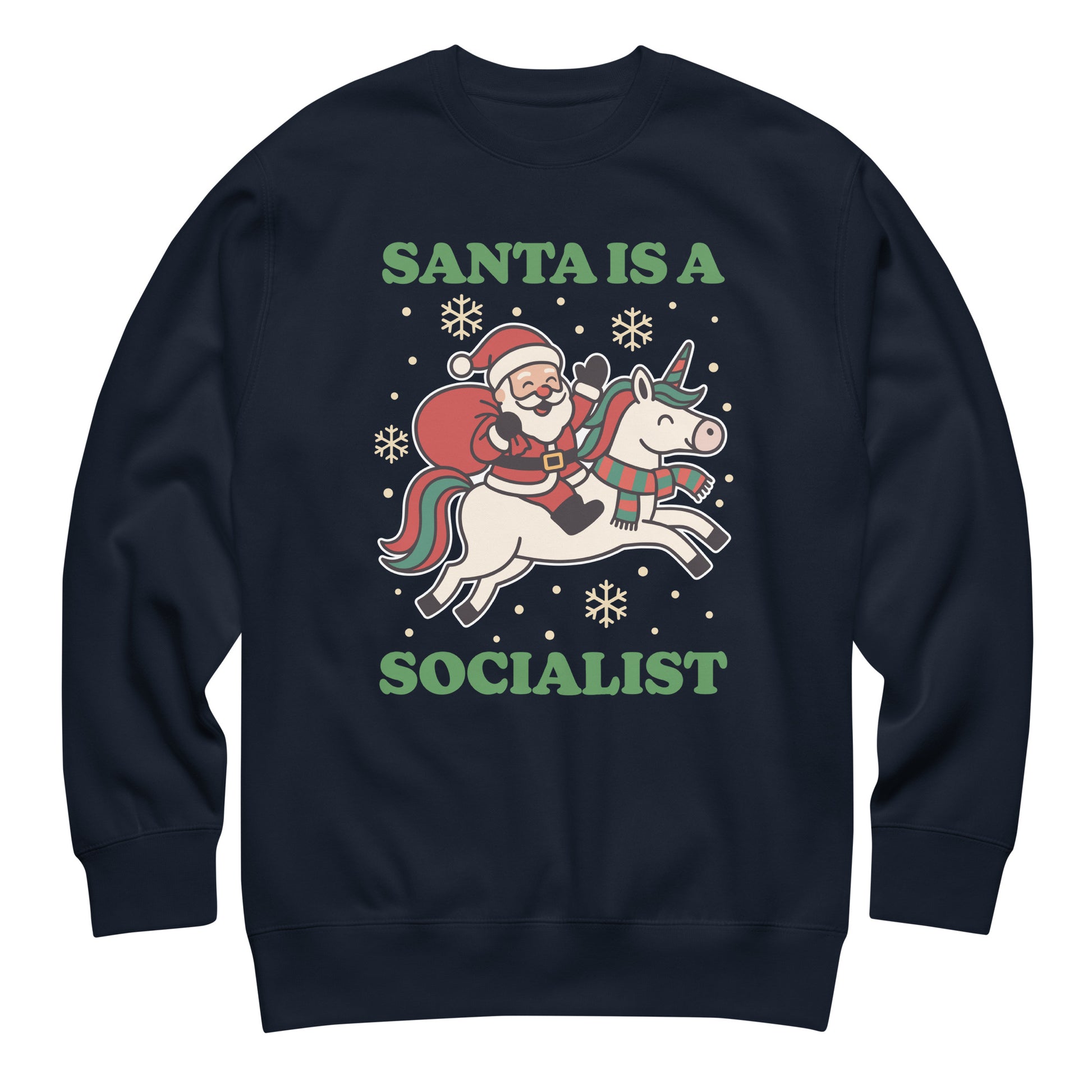 Navy sweatshirt featuring a retro Santa riding a unicorn surrounded by stars with the printed message “SANTA IS A SOCIALIST” in green text.