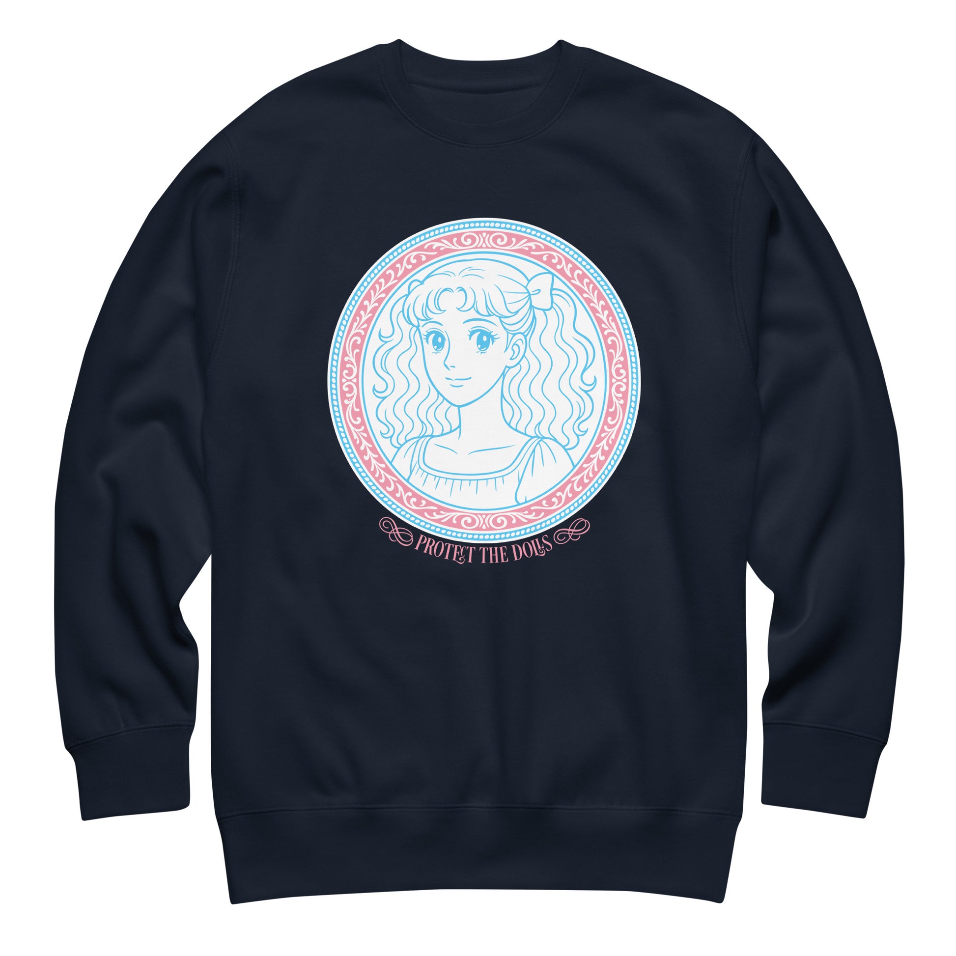 Navy unisex premium sweatshirt featuring pastel blue portrait artwork framed in pink ornamental medallion with the phrase “Protect The Dolls.”