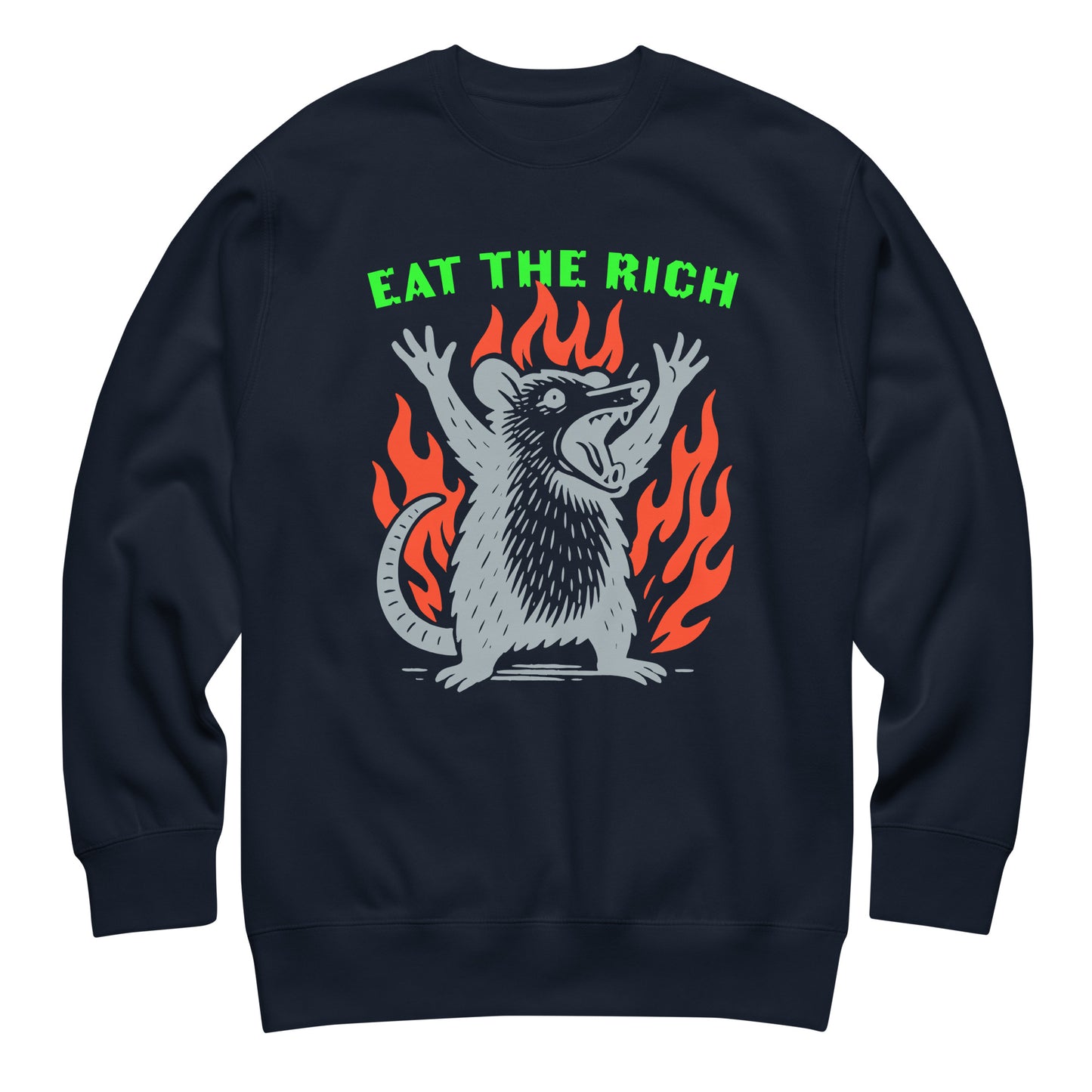 Navy blue unisex premium sweatshirt featuring punk opossum surrounded by flames with bold “Eat The Rich” protest message.