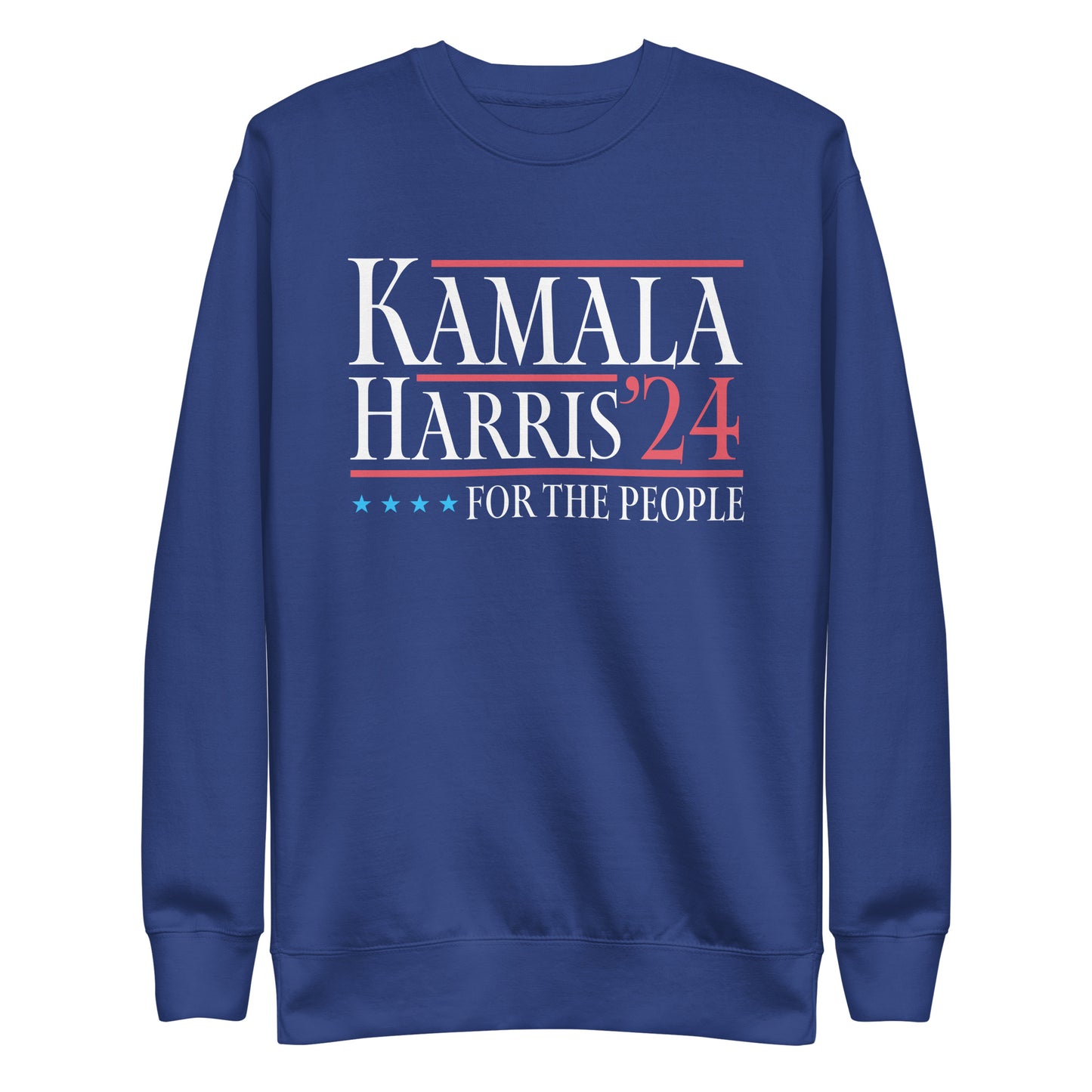 Kamala Harris For The People Kamala Harris 2024 Unisex Premium Sweatshirt