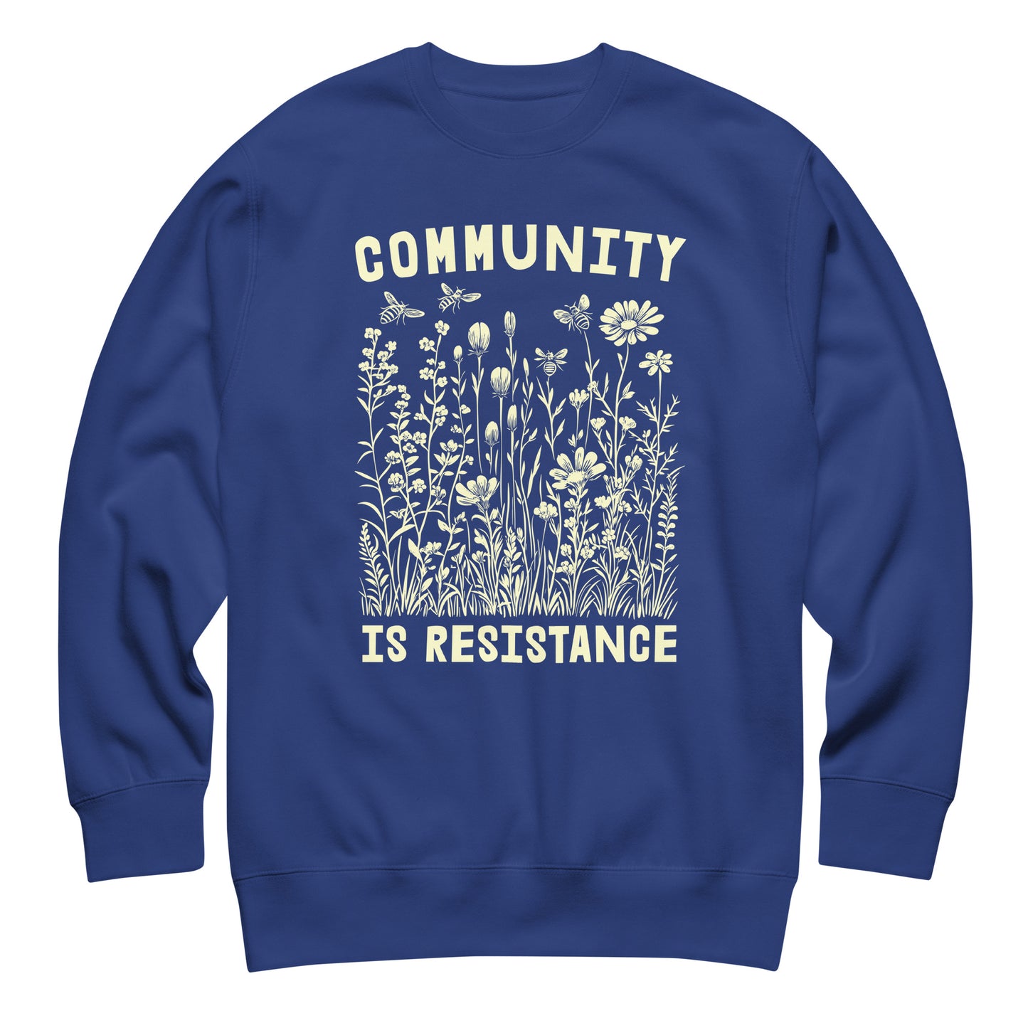 Royal blue unisex premium sweatshirt featuring wildflower illustration and vintage typography, progressive activist sweatshirt from Blue Wave USA.