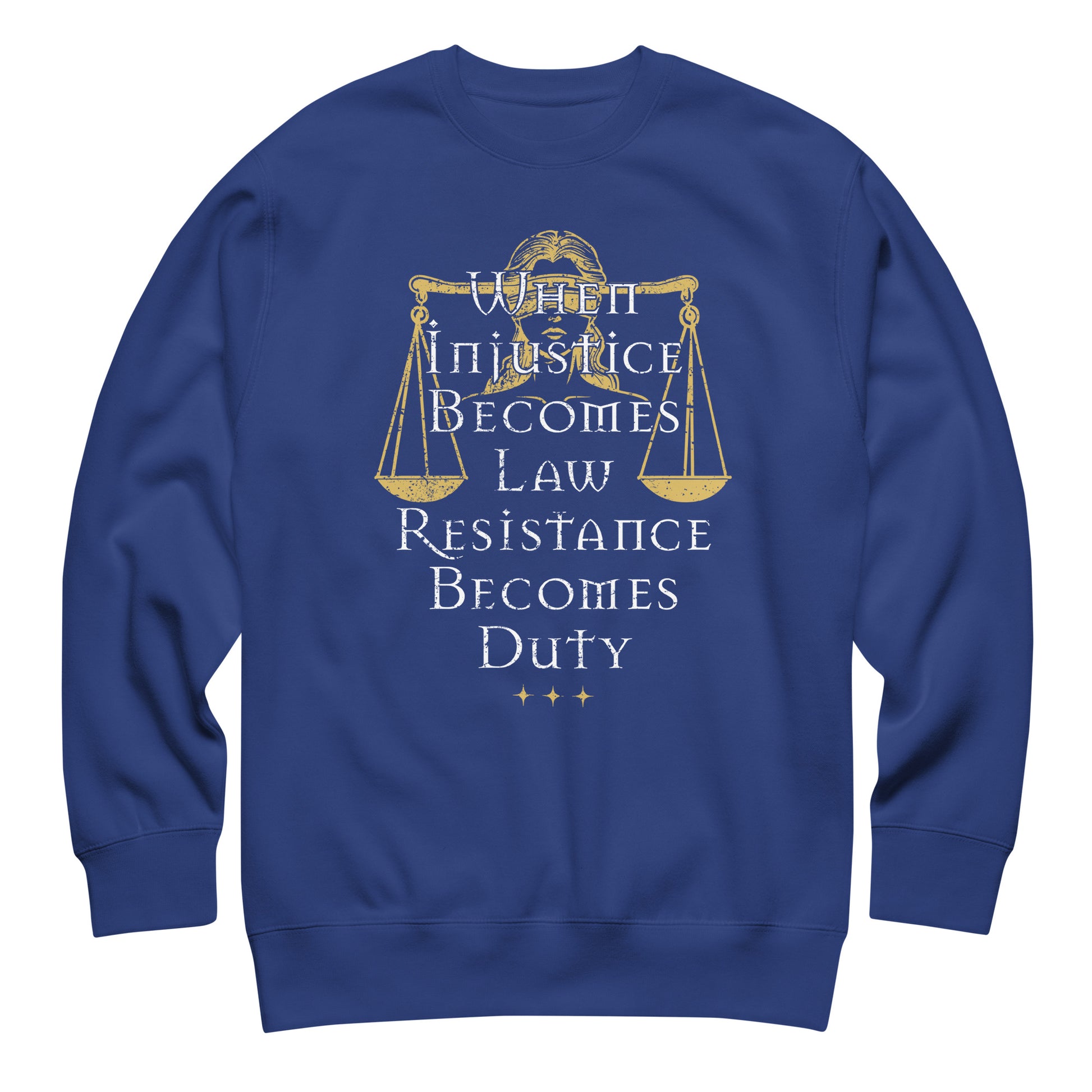 Blue unisex premium sweatshirt featuring Lady Justice scales illustration with gold typography, centered justice-themed apparel.