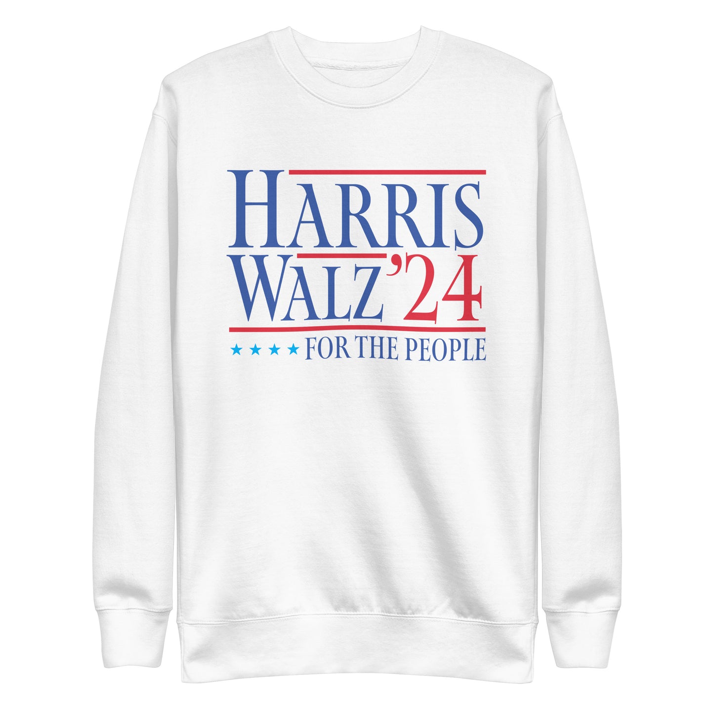 Kamala Harris Tim Walz For The People 2024 Unisex Premium Sweatshirt