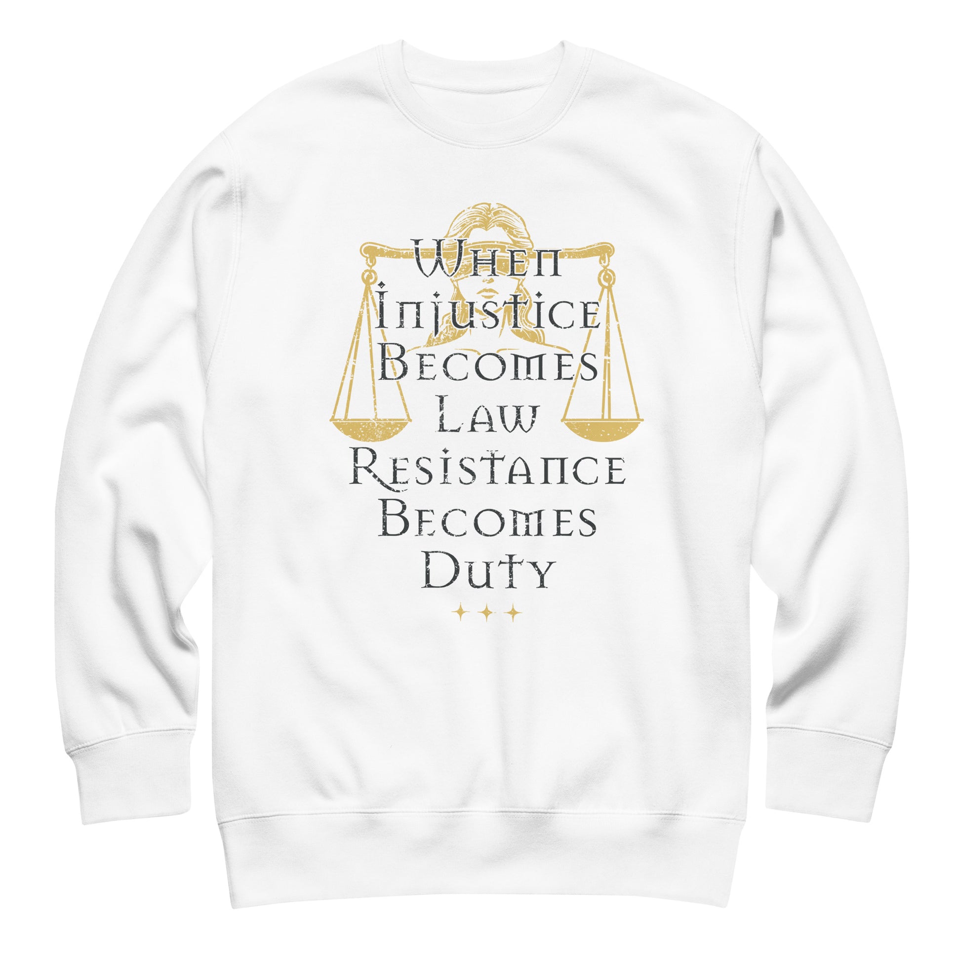 White unisex premium sweatshirt featuring Lady Justice scales illustration with gold serif typography, progressive activist apparel from Blue Wave USA.