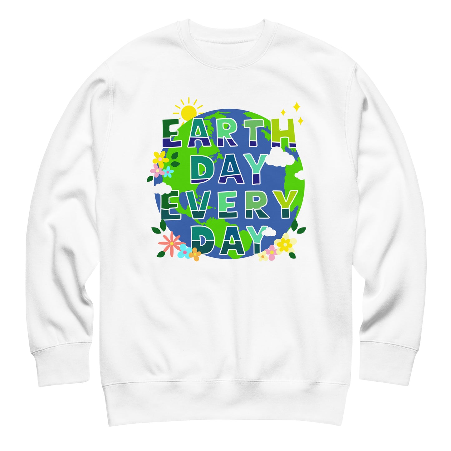 White unisex sweatshirt featuring globe illustration with flowers and “Earth Day Every Day” text in bright nature-inspired apparel design.