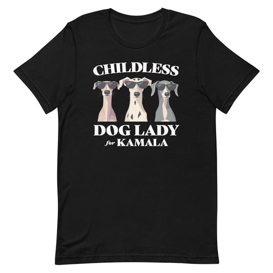 Childless Dog Lady For Kamala T-Shirt Unisex T-Shirt