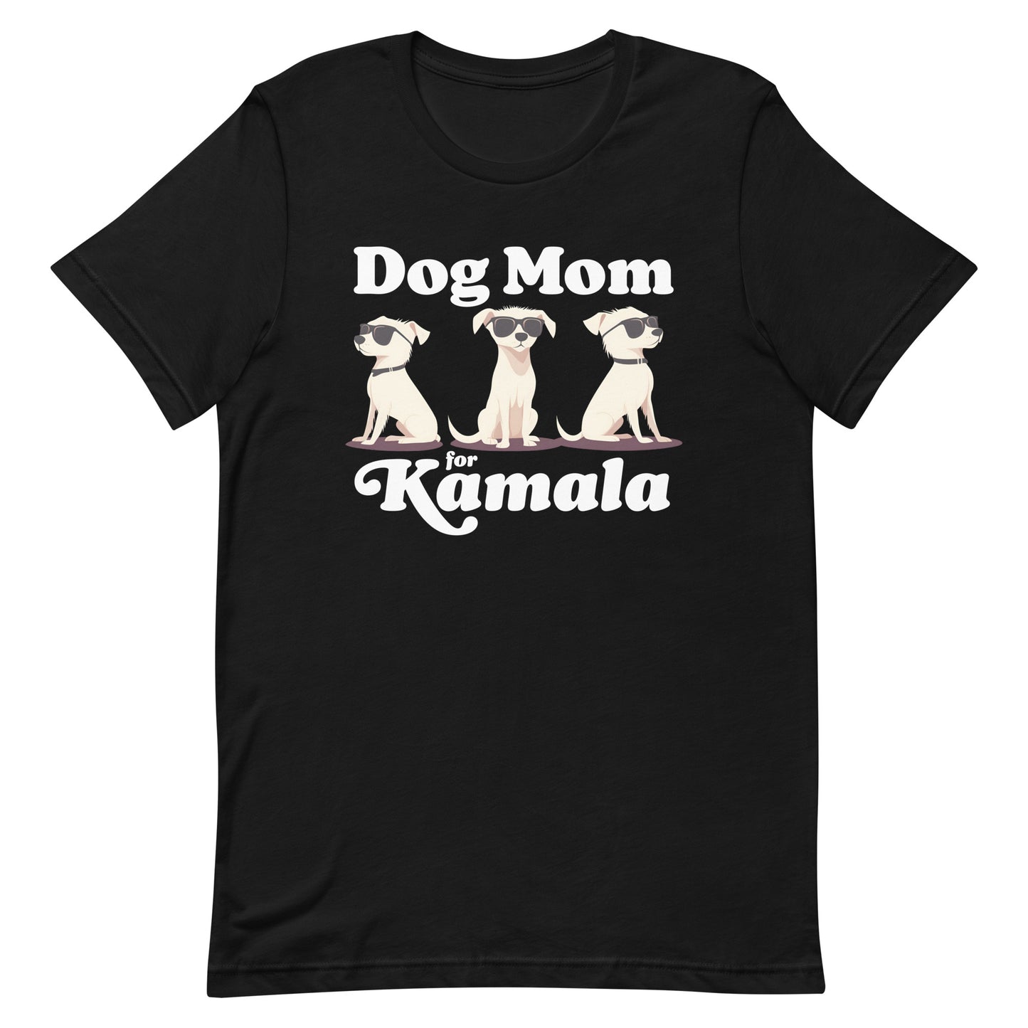 Dog Mom For Kamala Harris Unisex T-Shirt