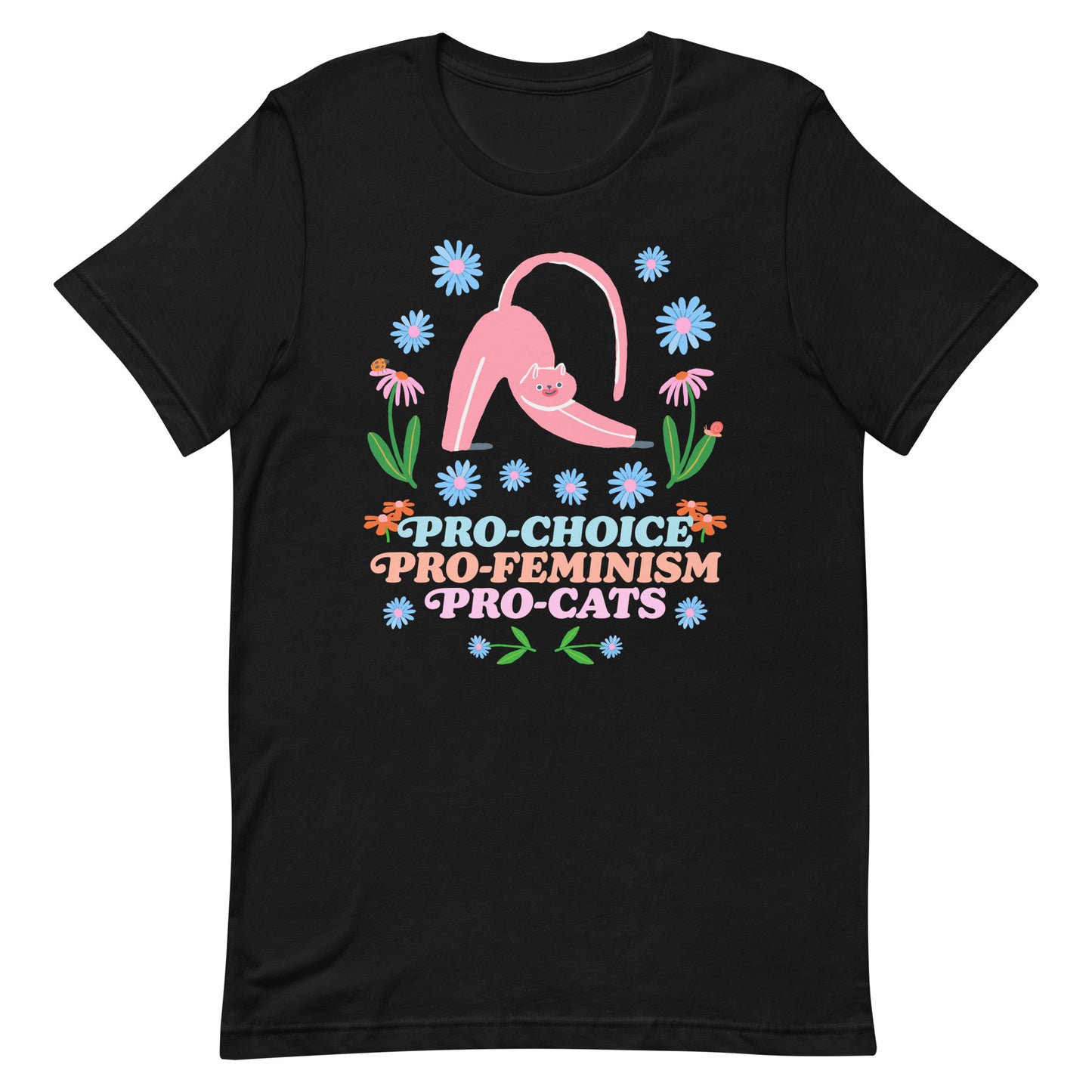 Pro-Choice Pro-Feminism Pro-Cats Women’s Rights Feminist Cat Lovers Unisex T-Shirt