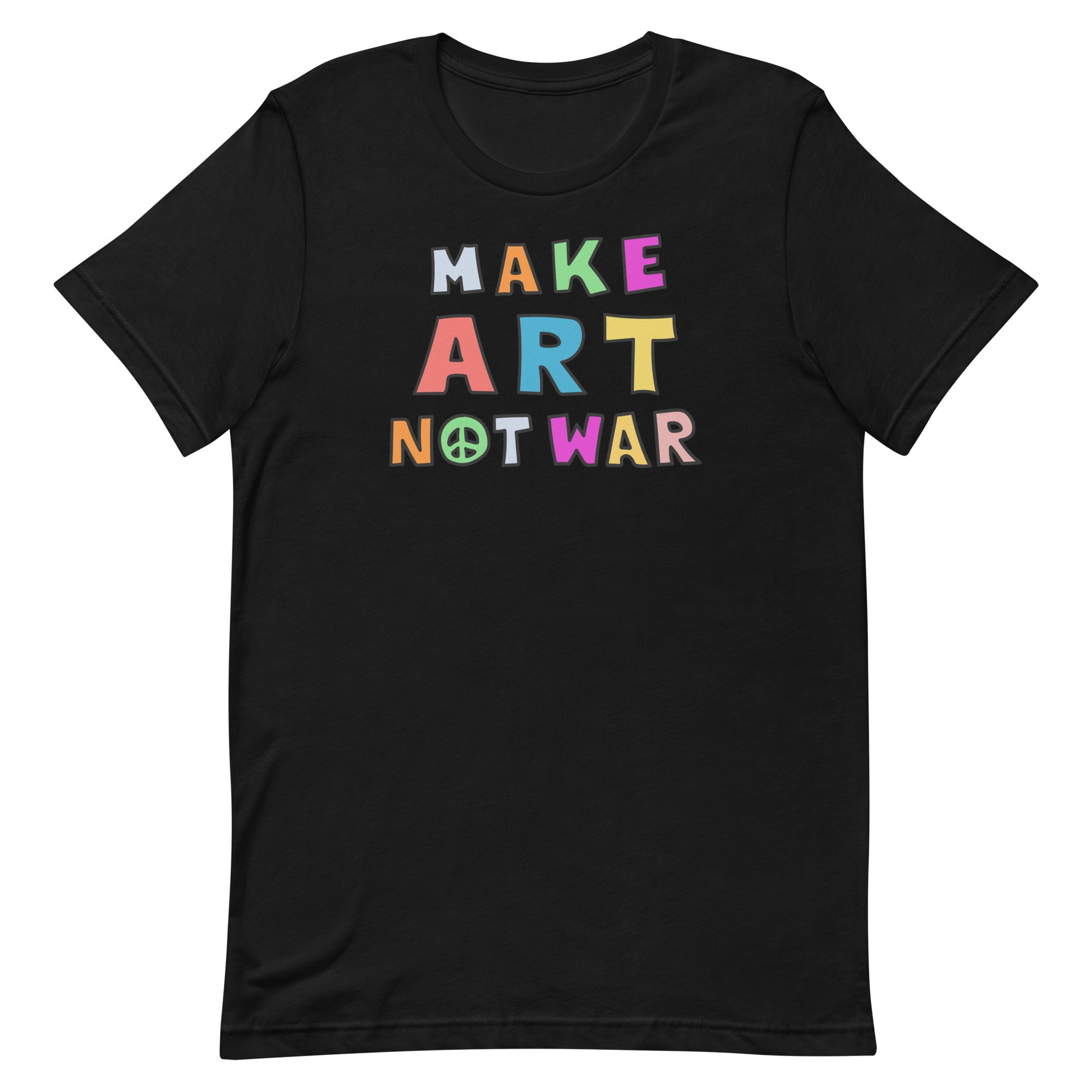 Front View Image: Make Art Not War unisex t-shirt displayed front-on, showcasing the anti-war graphic
