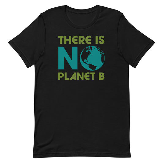 Front View Image: Unisex climate activist t-shirt with “There Is No Planet B” slogan, front view