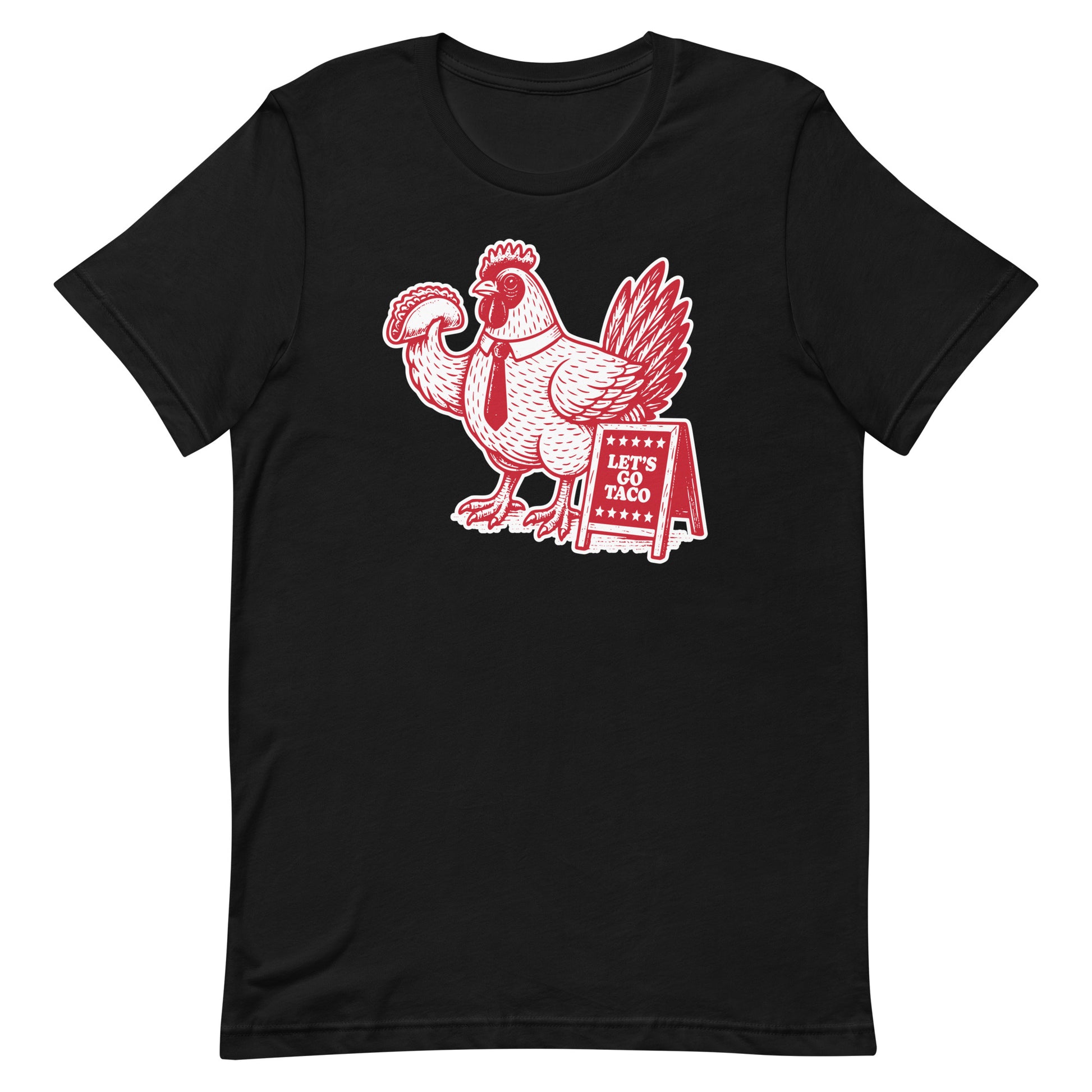 Front View Image: Let’s Go T.A.C.O. Trump Always Chickens Out Shirt