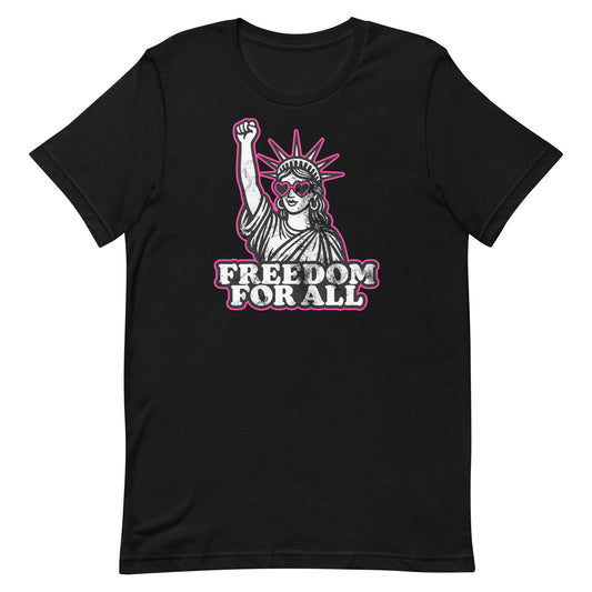 Front View Image: Front view of Freedom For All t-shirt with pink heart sunglasses and raised fist Statue of Liberty