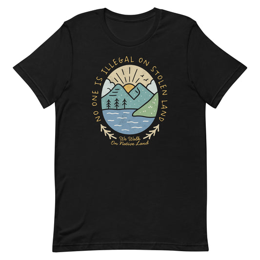 Front View Image: Front view of unisex t-shirt with “No One Is Illegal On Stolen Land” quote and mountain landscape design - Black