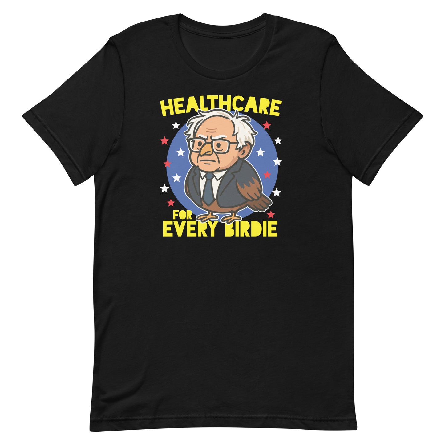 Unisex black T-shirt featuring Birdie Sanders portrait with “Healthcare for Every Birdie” text, playful political humor graphic for progressive apparel.