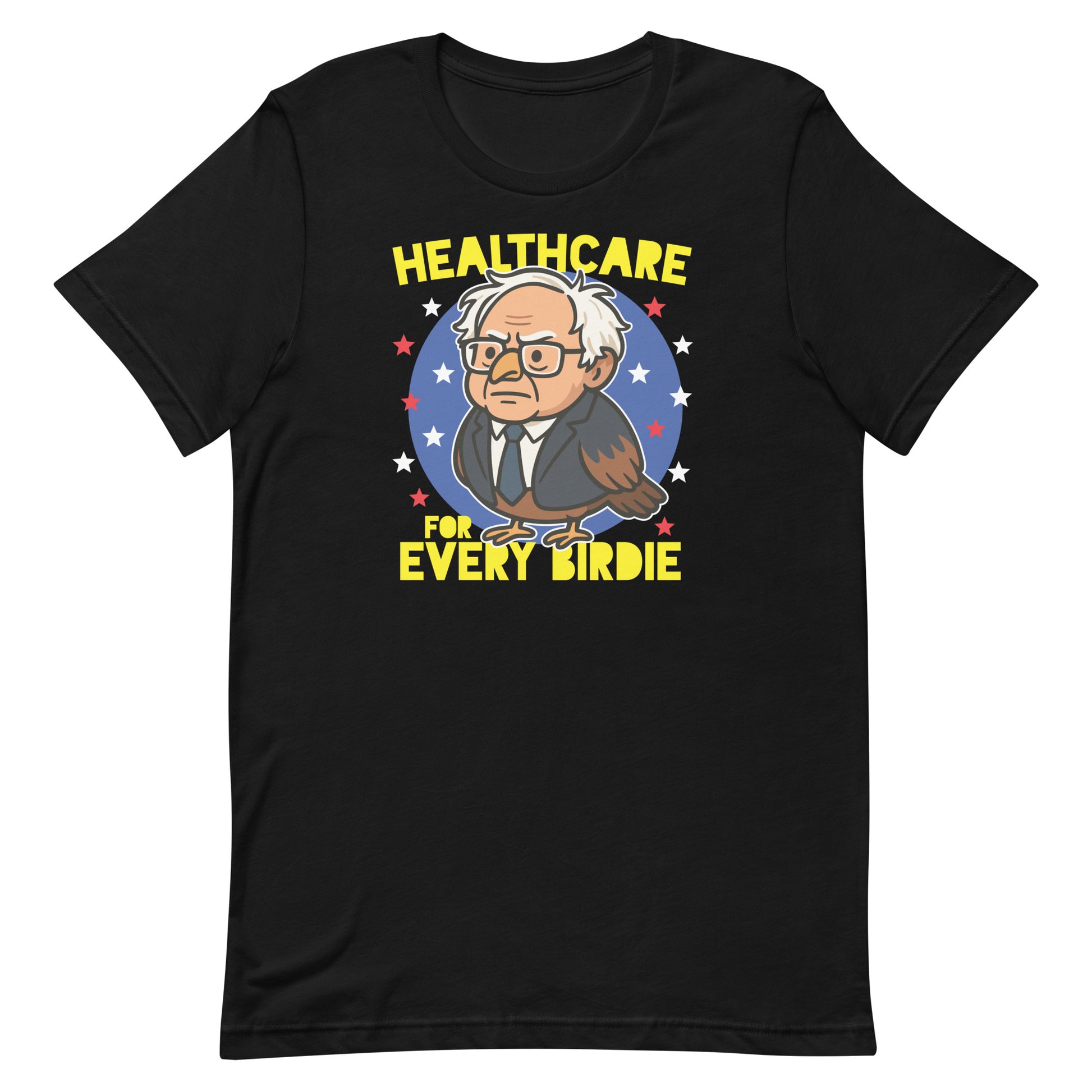 Unisex black T-shirt featuring Birdie Sanders portrait with “Healthcare for Every Birdie” text, playful political humor graphic for progressive apparel.