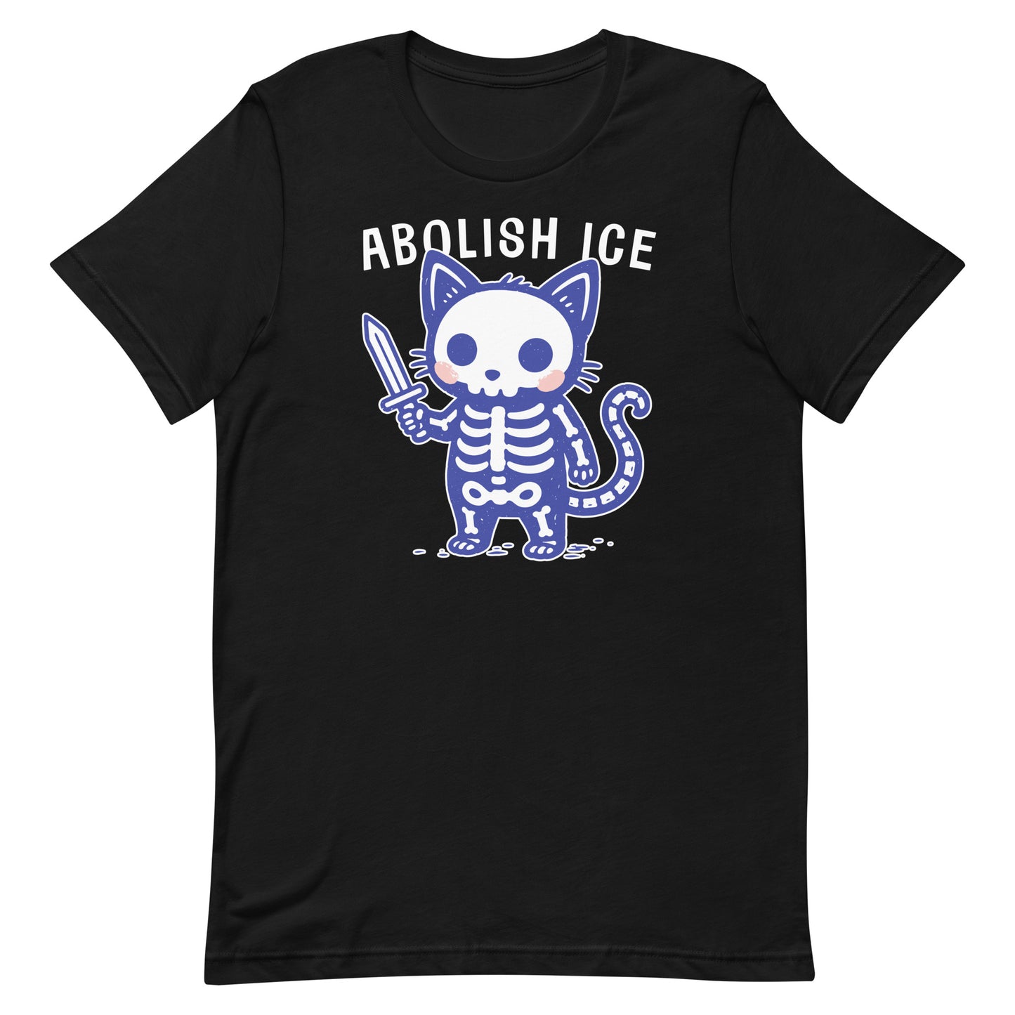 Black unisex t-shirt featuring a cute skeleton cat holding a sword beneath the phrase “Abolish ICE,” combining playful illustration with an immigration justice message.